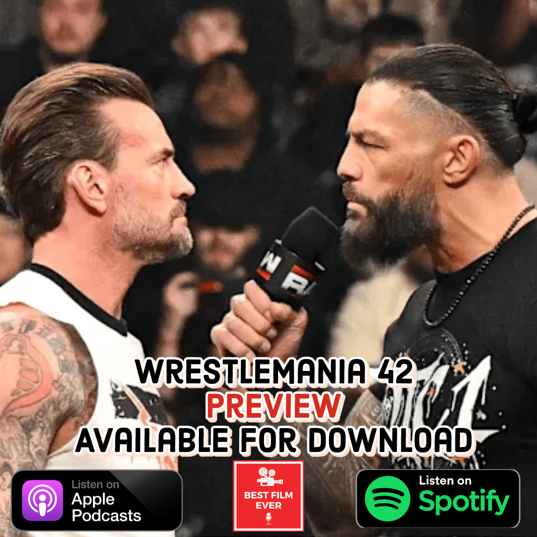 WrestleMania 42 (Preview) - Best Film Ever cover