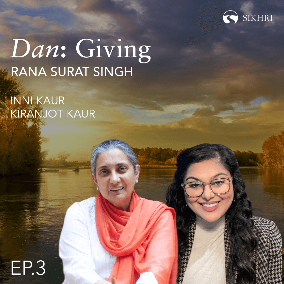 Dan: Giving | The Fragrance of Bhai Vir Singh - The Sikh Cast cover