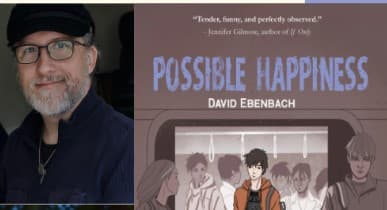 Episode 269 with David Ebenbach: Author of Possible Happiness, Multitalented with Genre, and Thoughtful, Generative Writer of Relatable, Flawed, and Sympathetic Characters — The Chills at Will Podcast cover