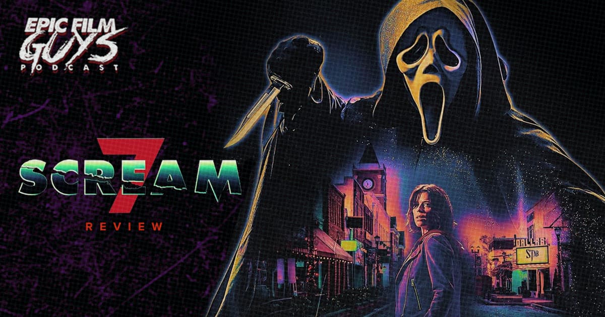 Fresh Frights: Scream 7 Review with Kellen's Petty Talk Show - Epic Film Guys Podcast cover