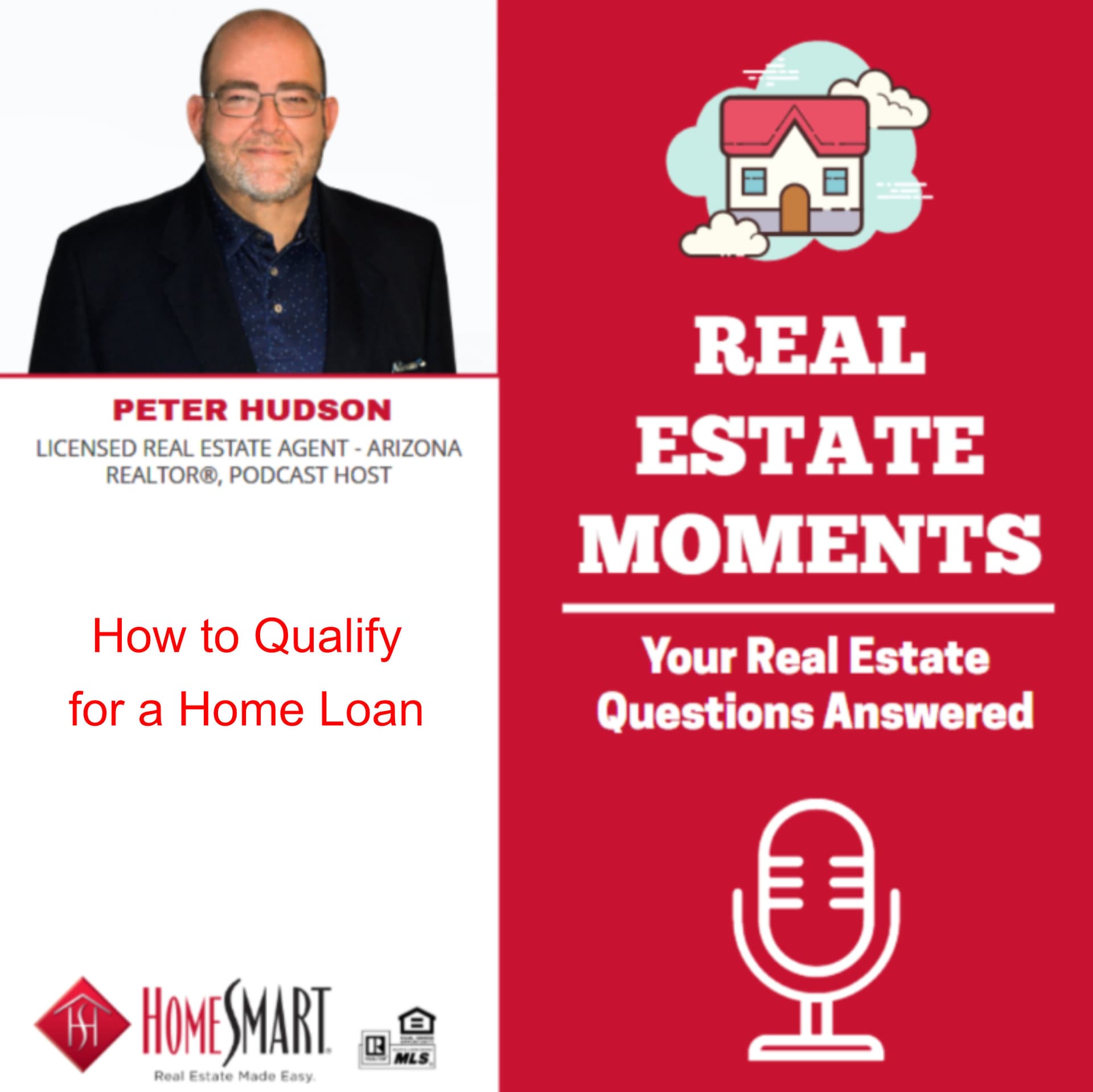 How to Qualify for a Home Loan - Real Estate Moments cover