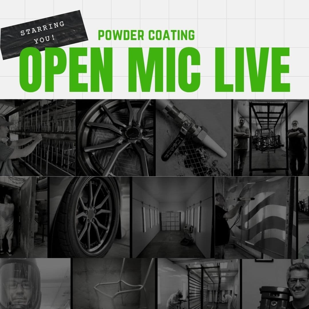Powder Coating Open Mic Live 05.17.24 - Powder Coater Podcast cover