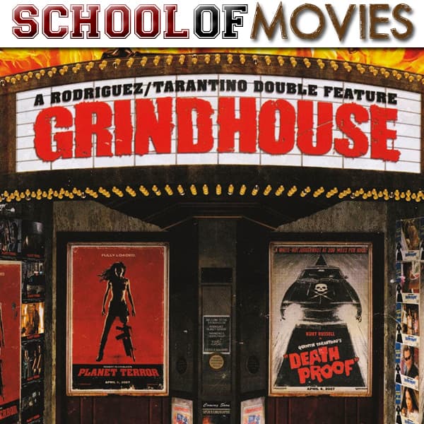 Grindhouse - School of Movies cover
