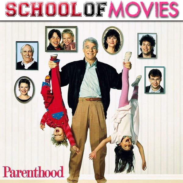 Parenthood - School of Movies cover