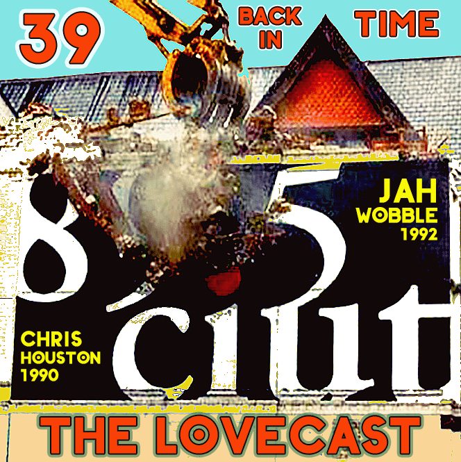 January 10 2026 - The Lovecast with Dave O Rama - CIUT FM - 39 Back In Time — The Lovecast cover