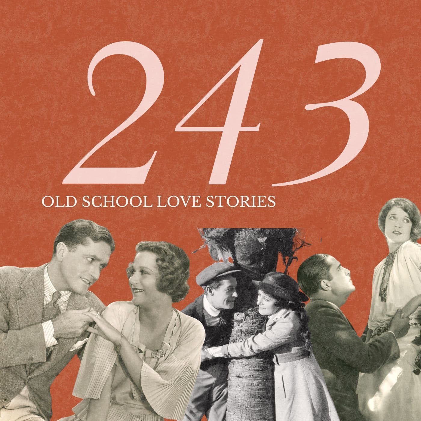 Old School Love Stories | Ep 243 - What In The Dang Heck cover