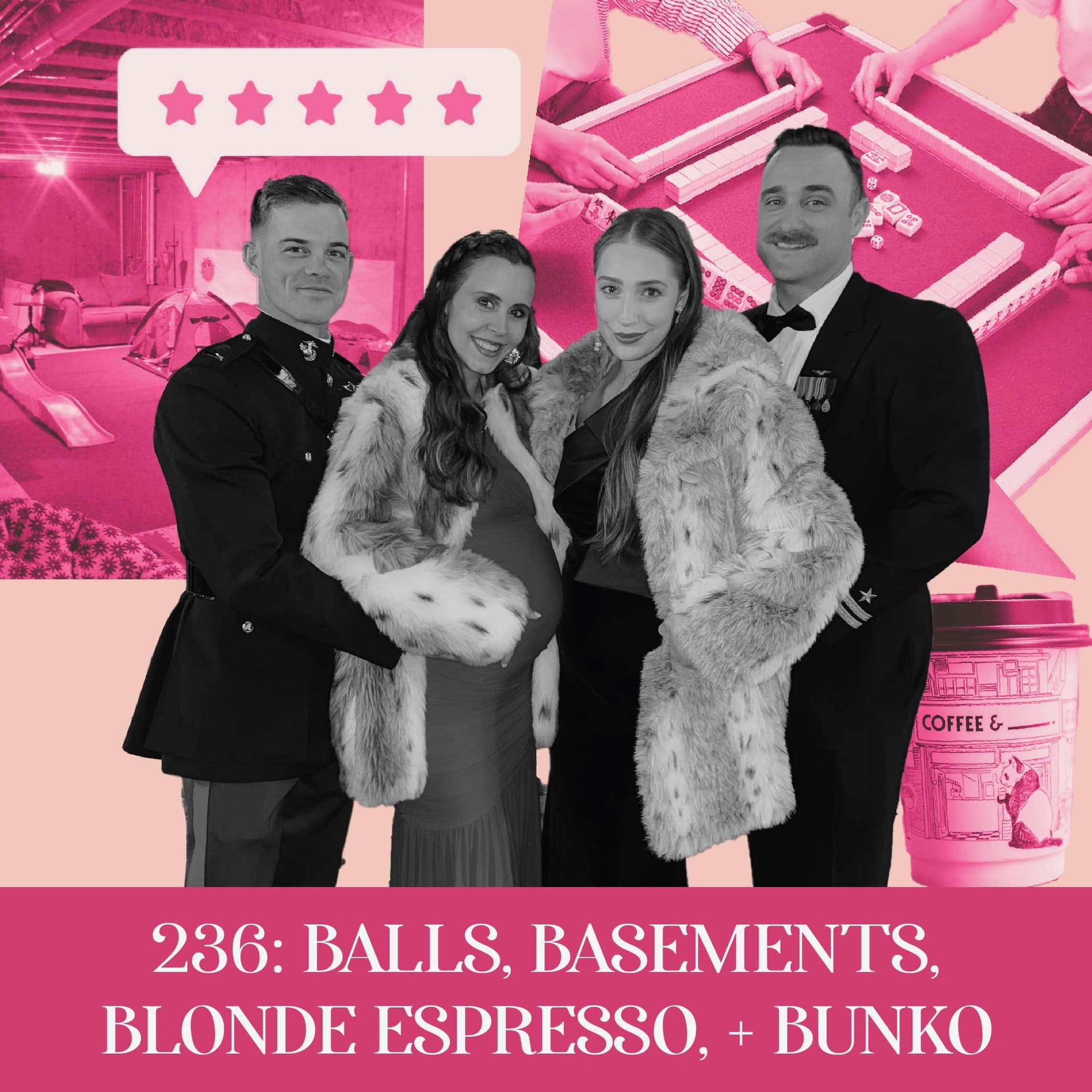 Balls, Basements, Blonde Espresso, & Bunko | Ep 236 - What In The Dang Heck cover