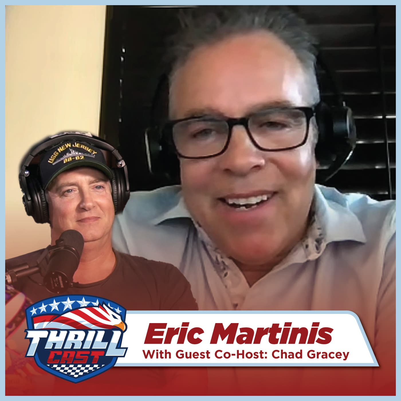 #47 Entrepreneur Eric Martinis with Guest Co-Host Chad Gracey - ThrillCast cover