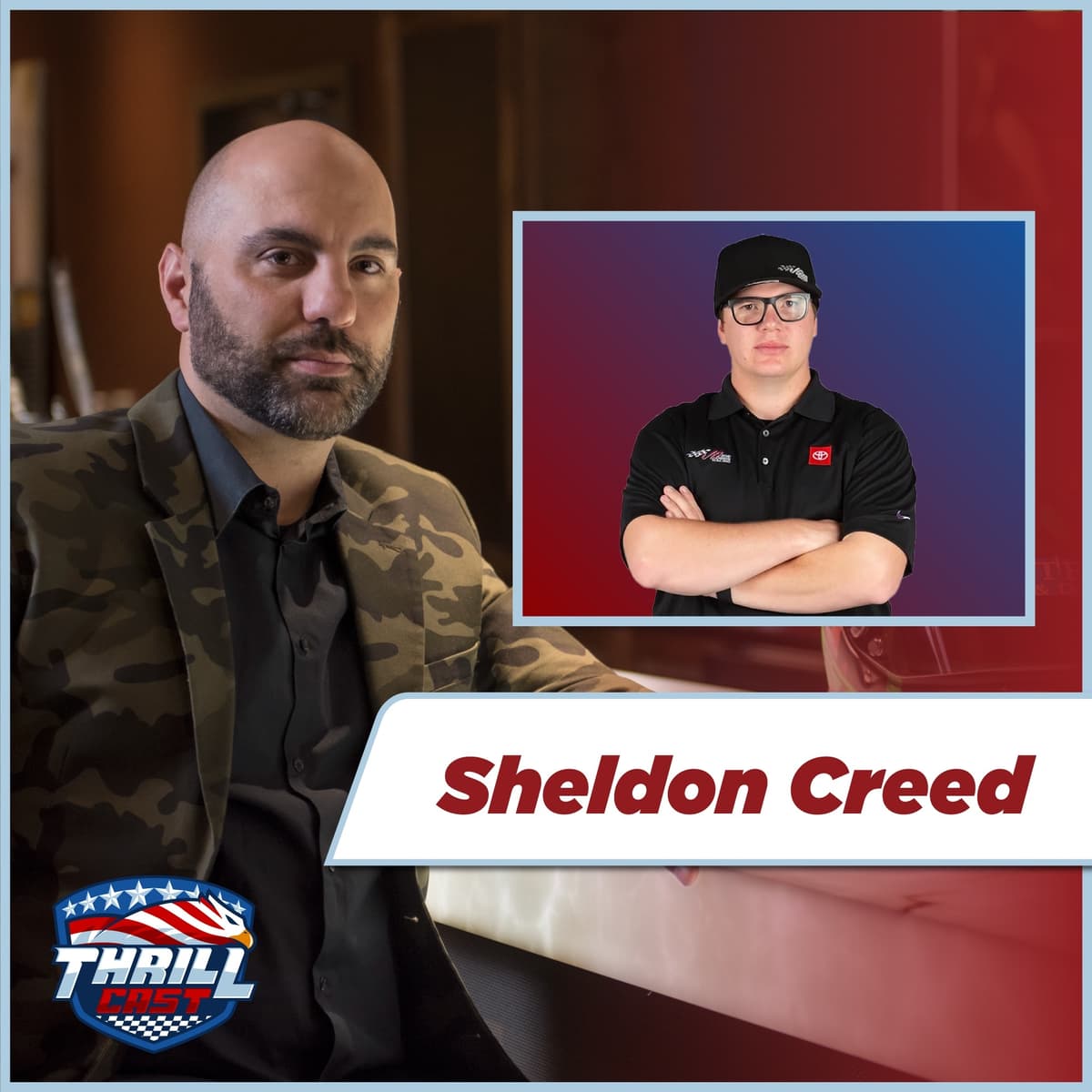 #41 NASCAR Champion Sheldon Creed - ThrillCast cover