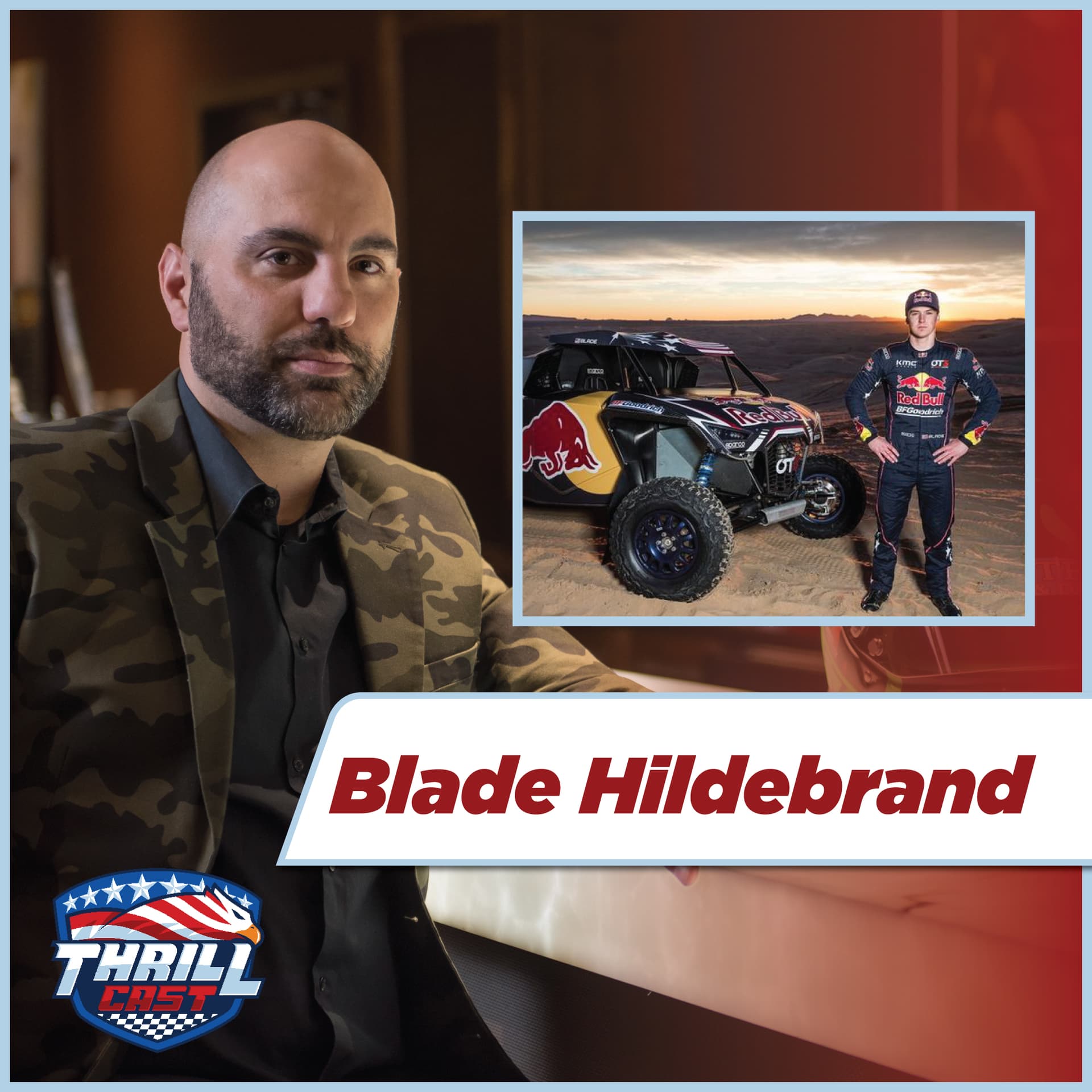 #44 Blade Hildebrand: Dakar Champion, Racer, Businessman - ThrillCast cover