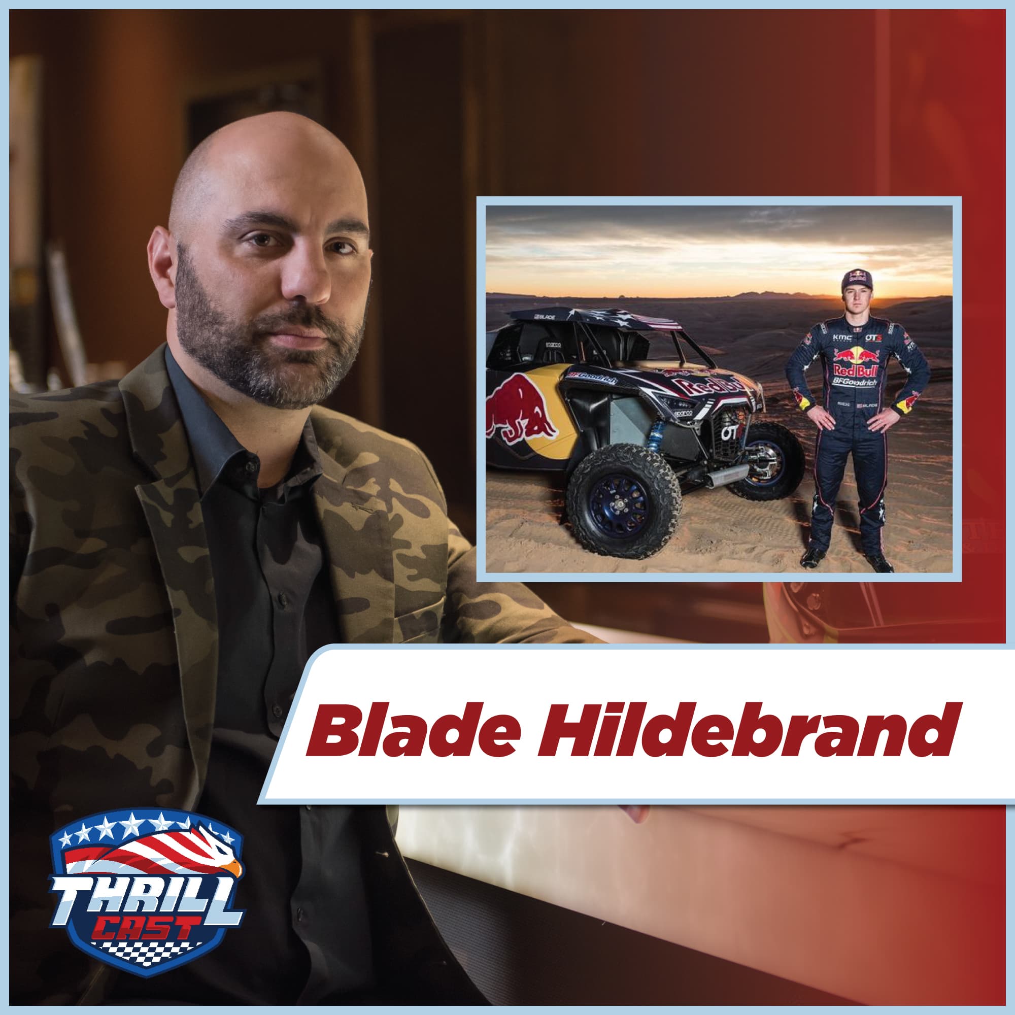 #44 Blade Hildebrand: Dakar Champion, Racer, Businessman - ThrillCast cover