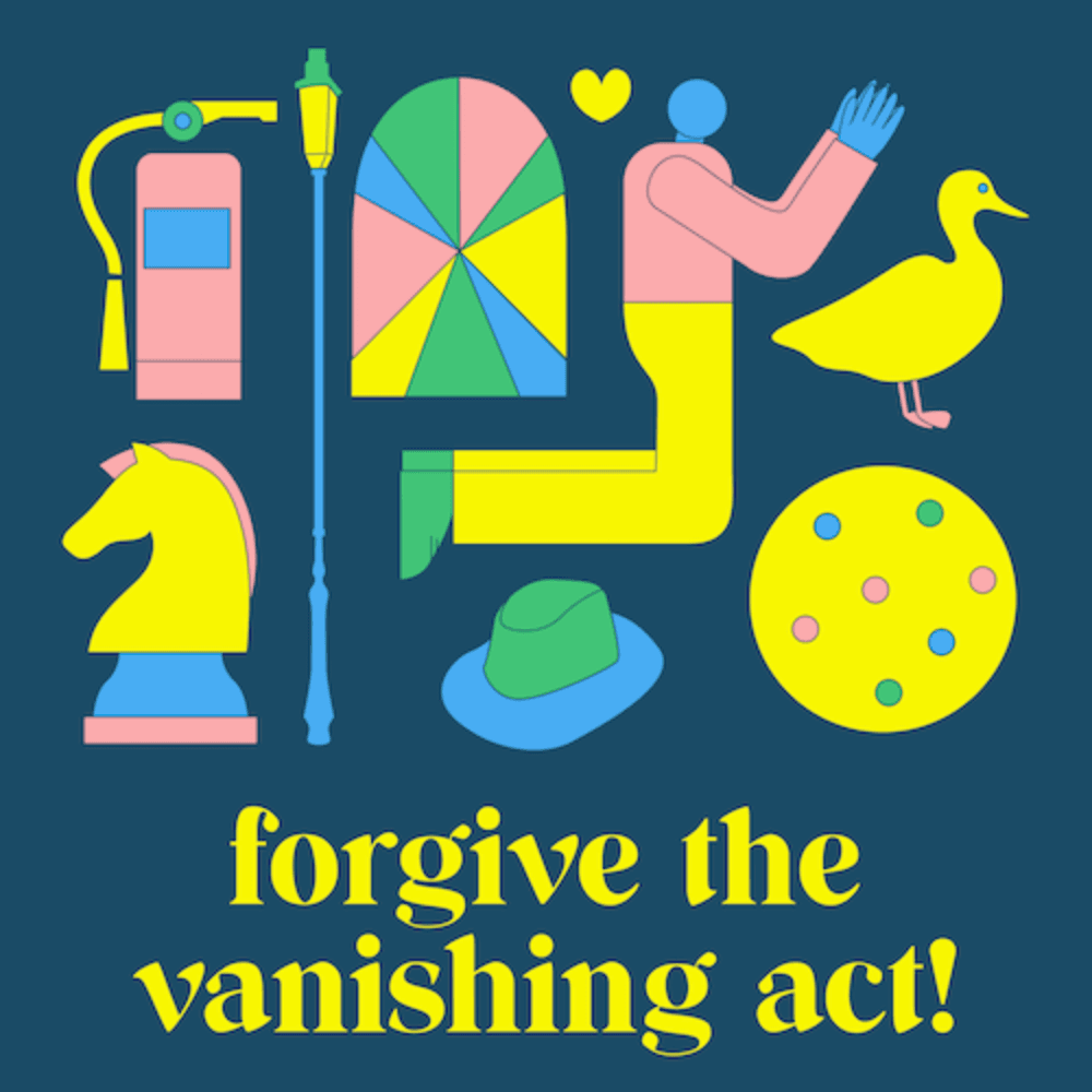 Part ???: Forgive The Vanishing Act! - The Vanishing Act cover