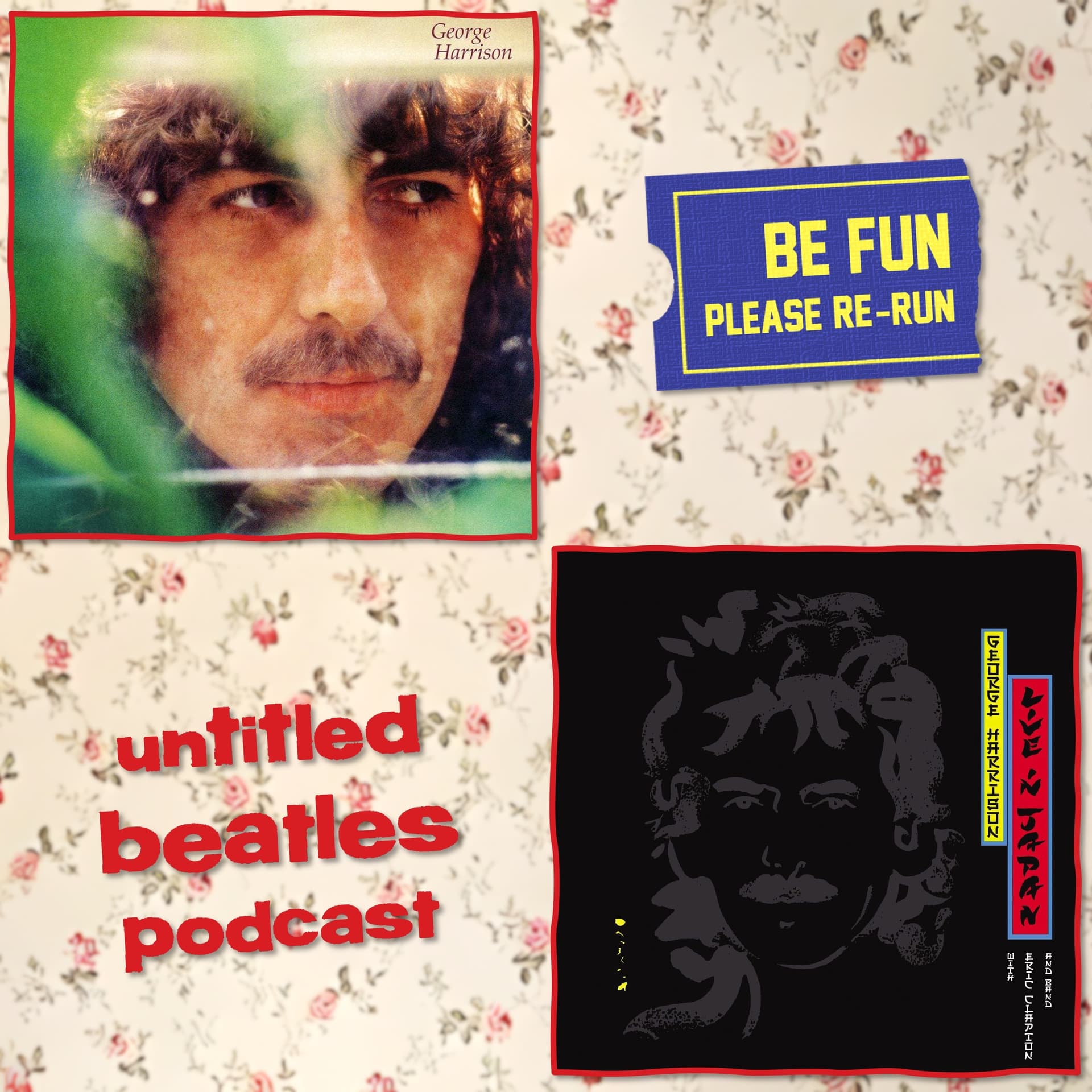SUPER DELUXE REISSUE: George Harrison (1979) and Live in Japan (1991) - Untitled Beatles Podcast cover