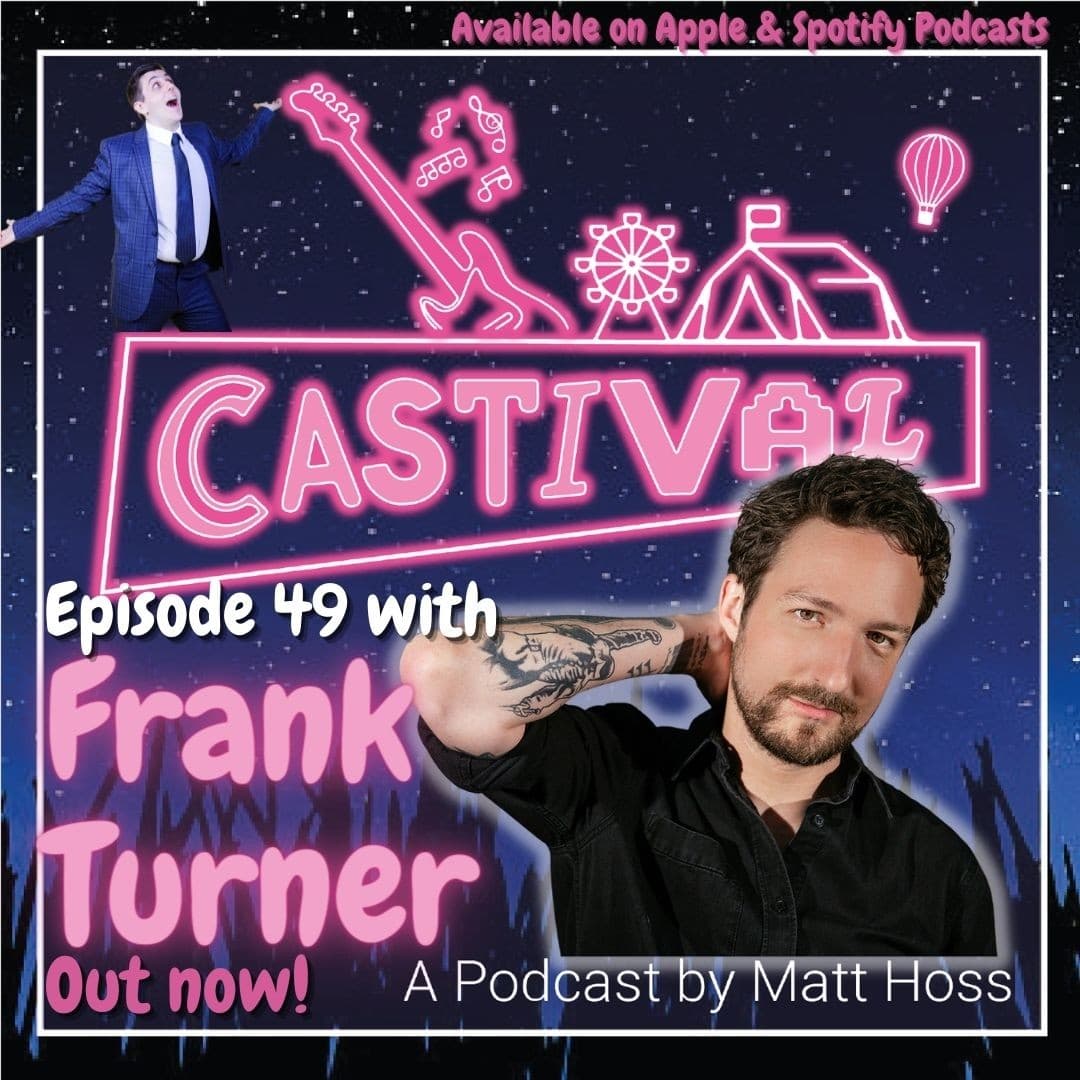 Episode 49: Frank Turner - Castival cover