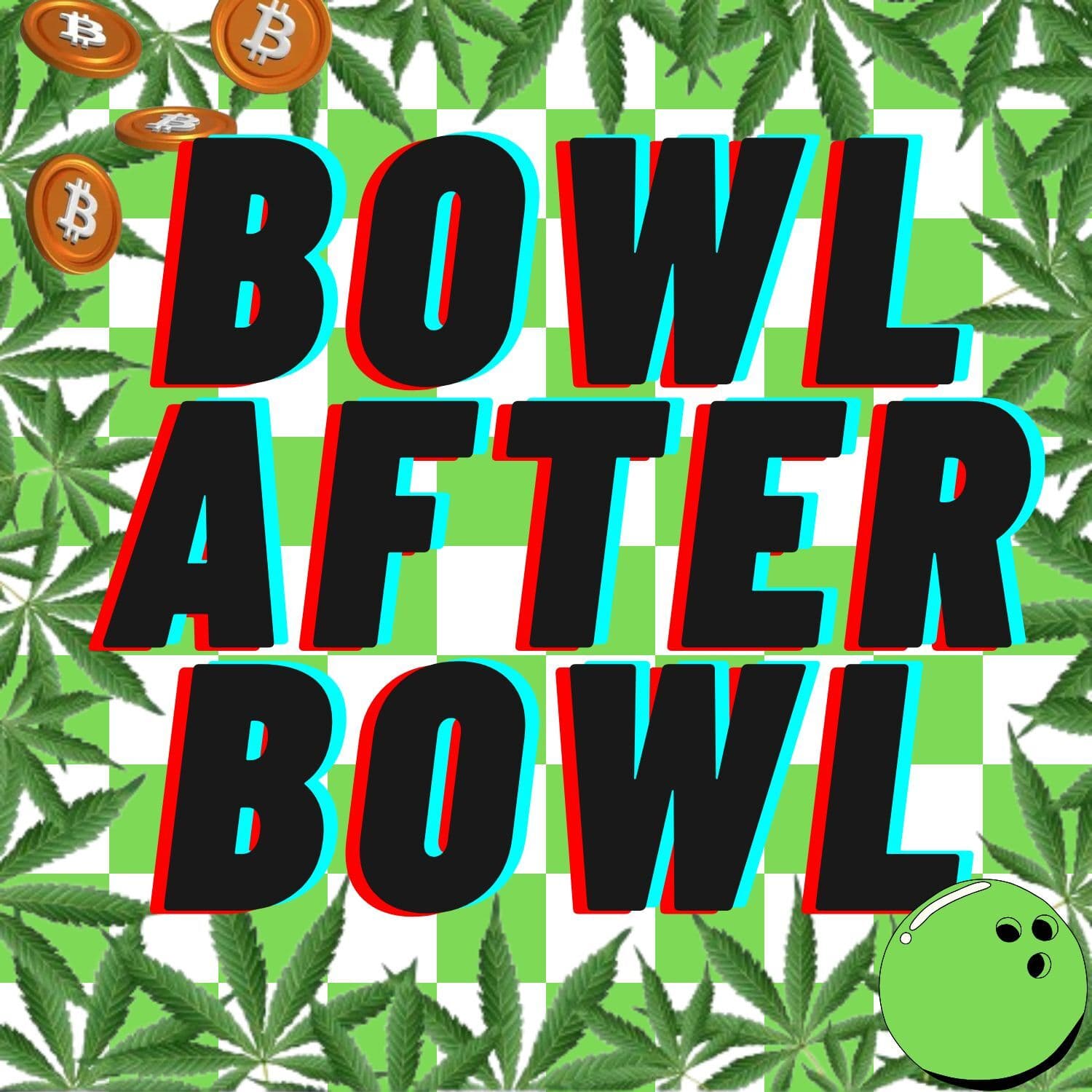 Episode 429 ★ The Austin Debriefing - Bowl After Bowl cover
