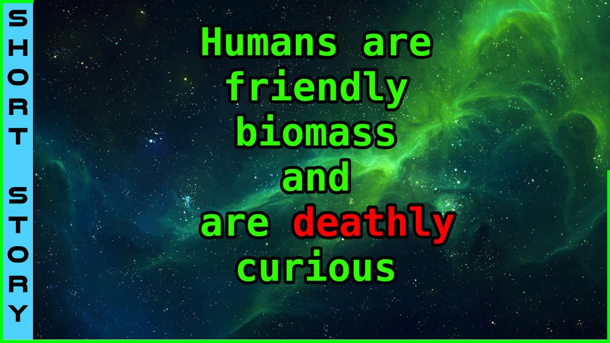 A little extra biomass - ASN Humans Are Space Orcs , HFY and other stories cover