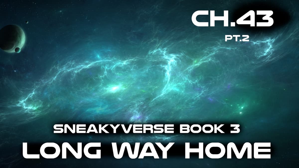 Long Way Home Ch.43 pt.2 - ASN Humans Are Space Orcs , HFY and other stories cover
