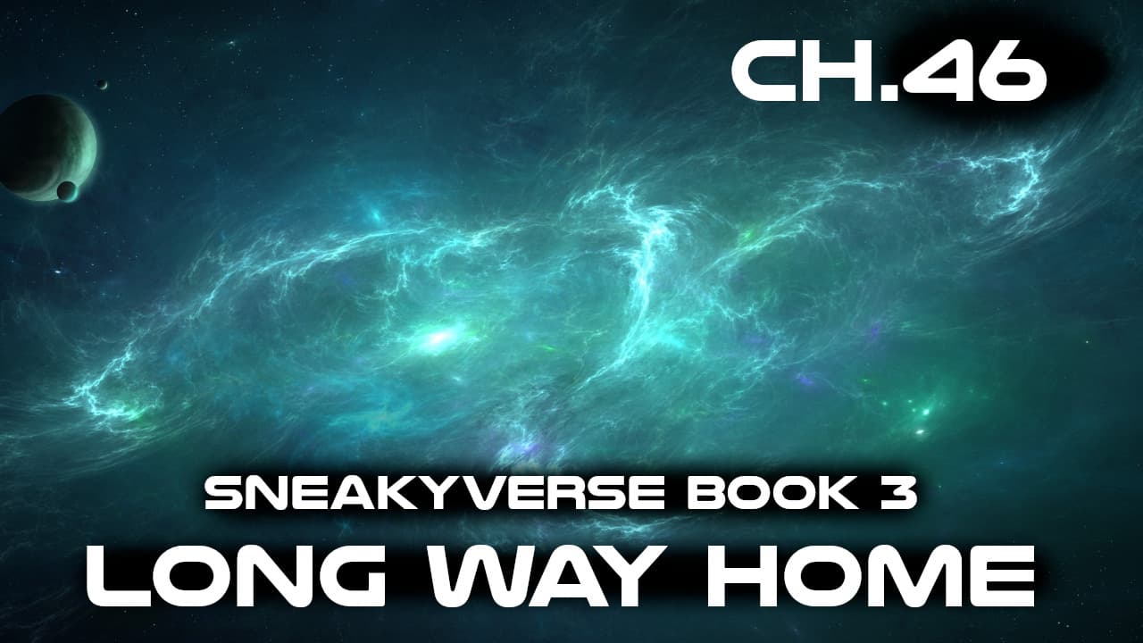 Long Way Home Ch.46 - ASN Humans Are Space Orcs , HFY and other stories cover