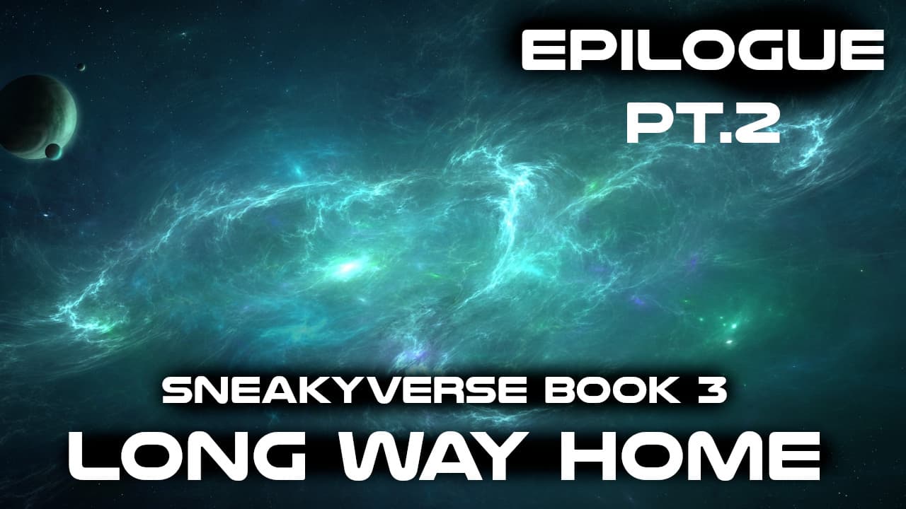 Long Way Home Epilogue pt.2 - ASN Humans Are Space Orcs , HFY and other stories cover