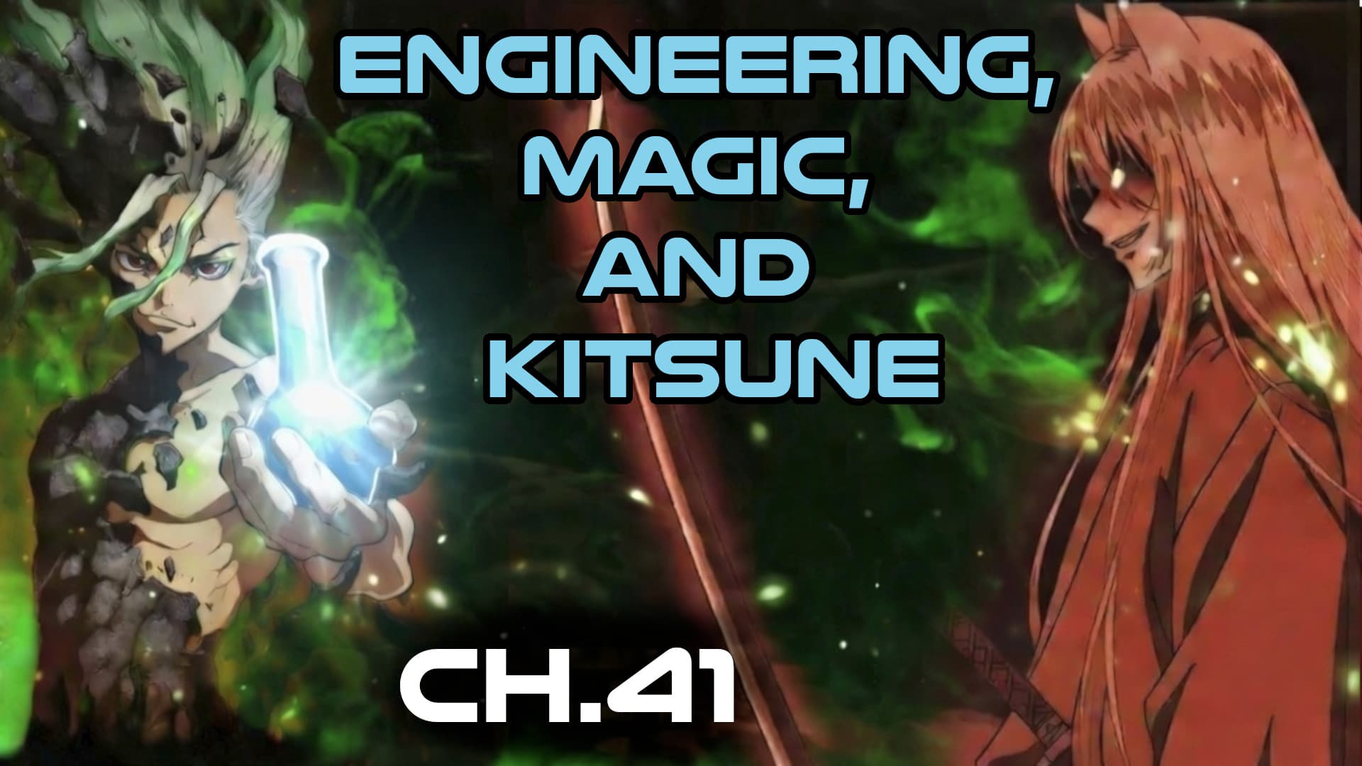 Engineering Magic and Kitsune ch.41 - ASN Humans Are Space Orcs , HFY and other stories cover