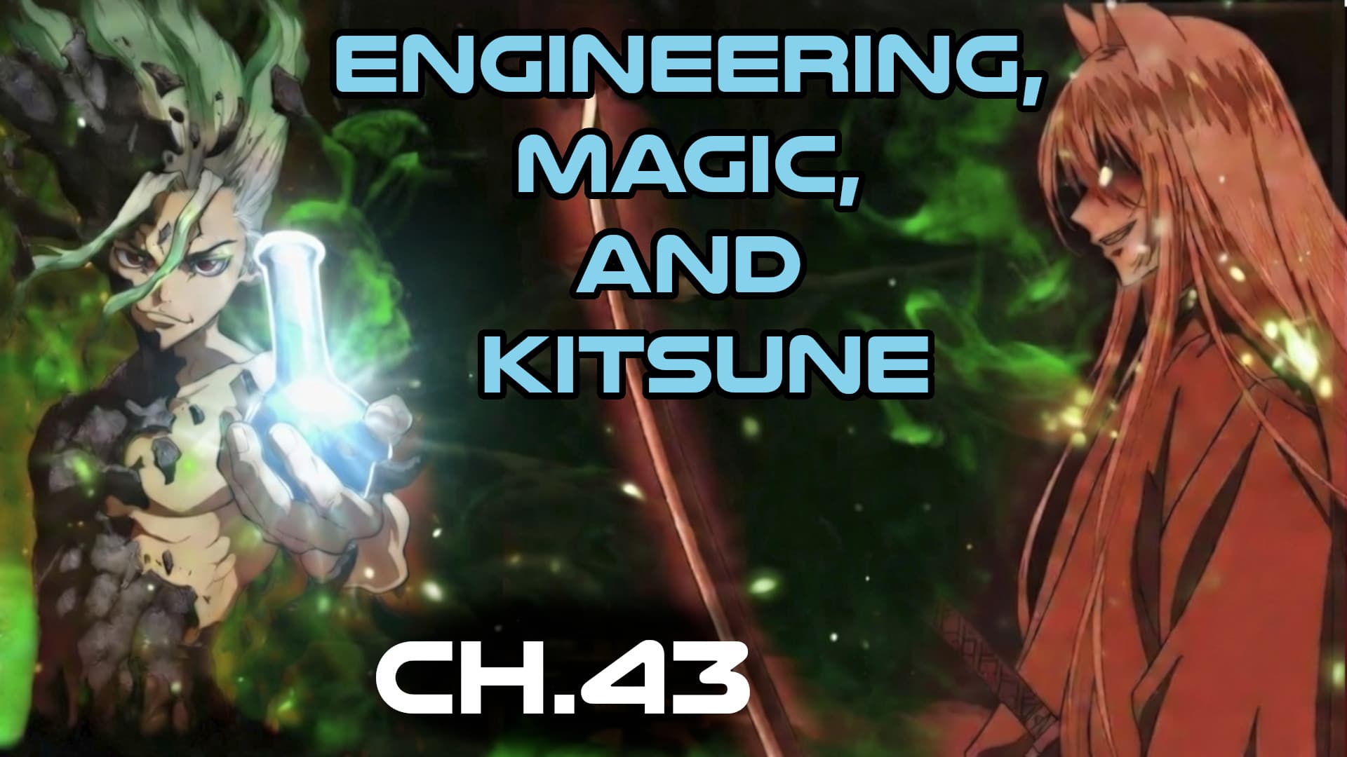 Engineering Magic and Kitsune ch.43 - ASN Humans Are Space Orcs , HFY and other stories cover