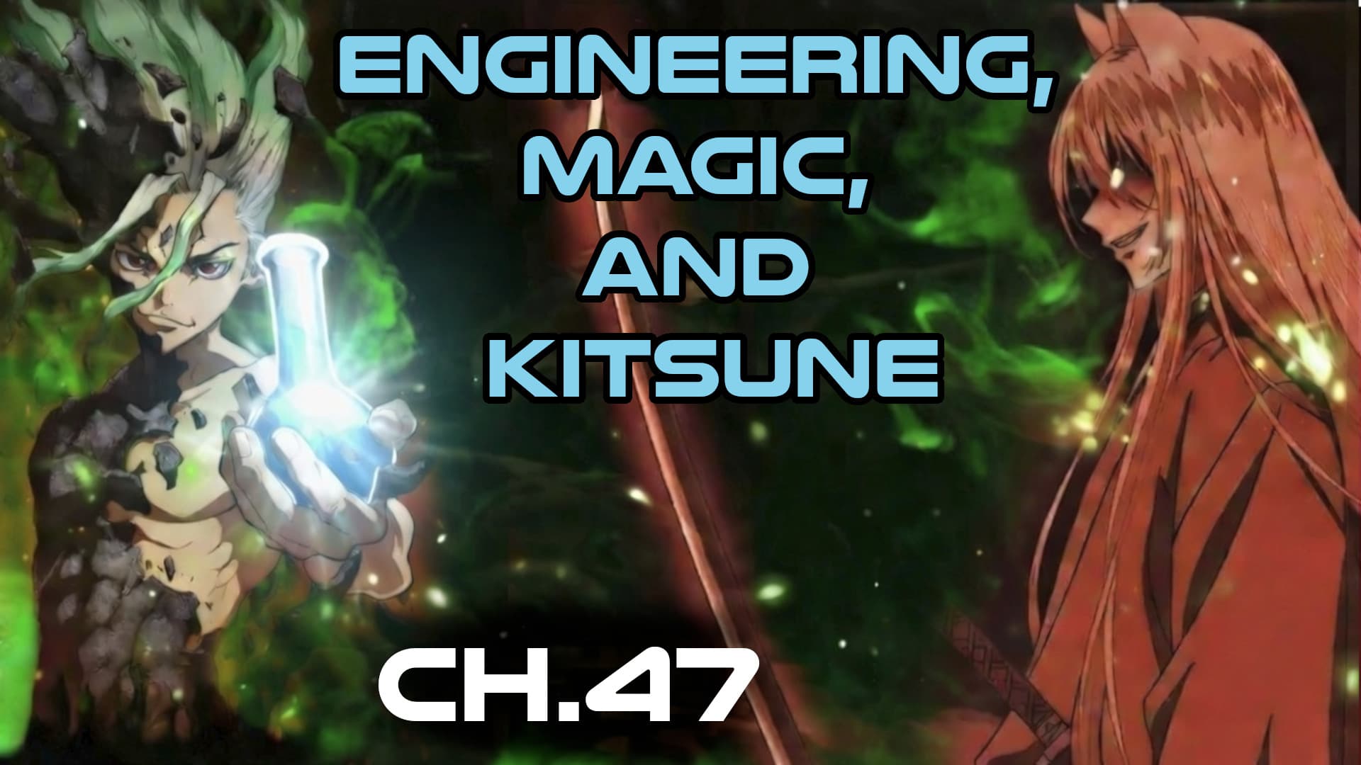 Engineering Magic and Kitsune CH.47 - ASN Humans Are Space Orcs , HFY and other stories cover