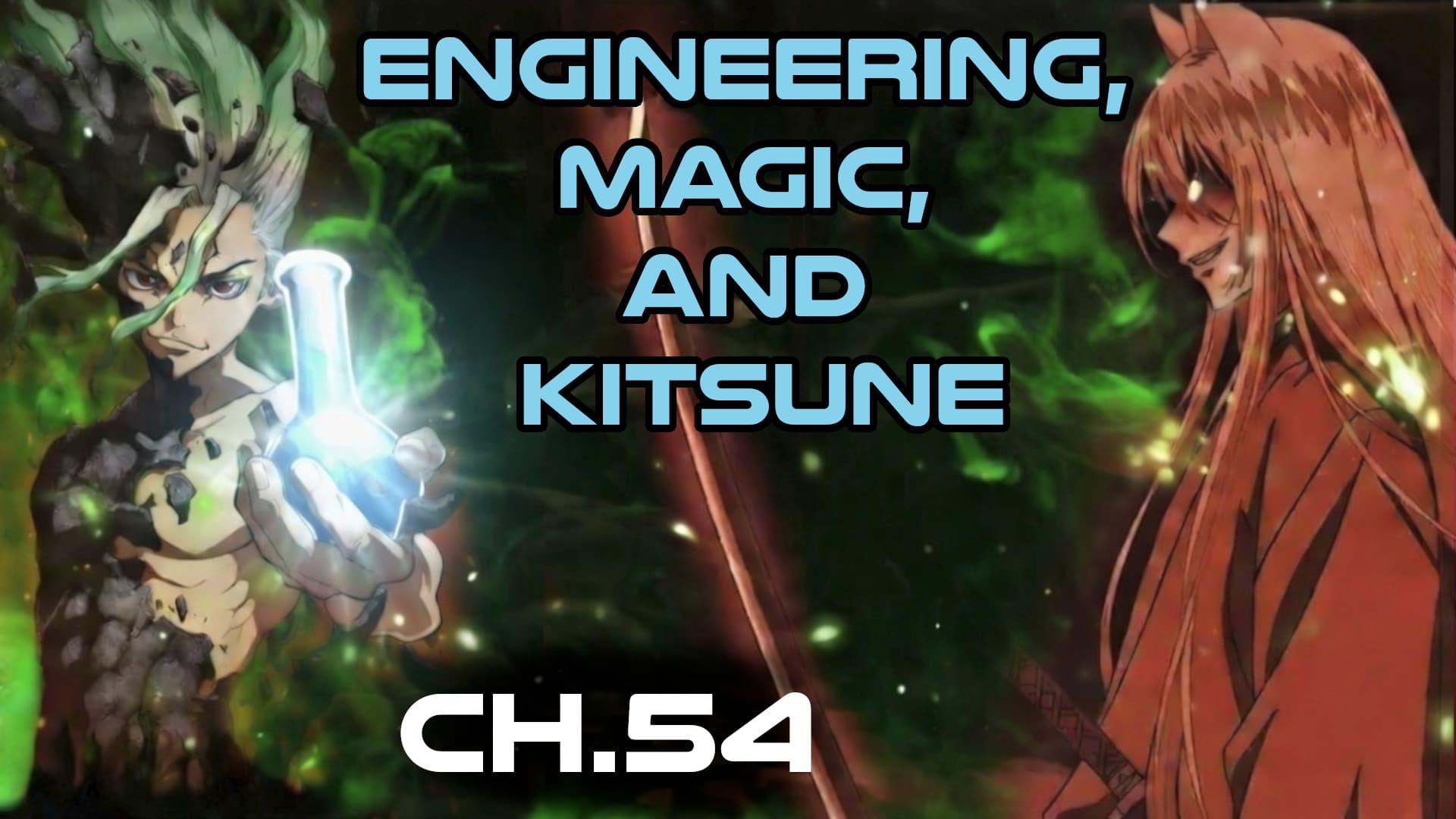 Engineering Magic and Kitsune ch.54 - ASN Humans Are Space Orcs , HFY and other stories cover