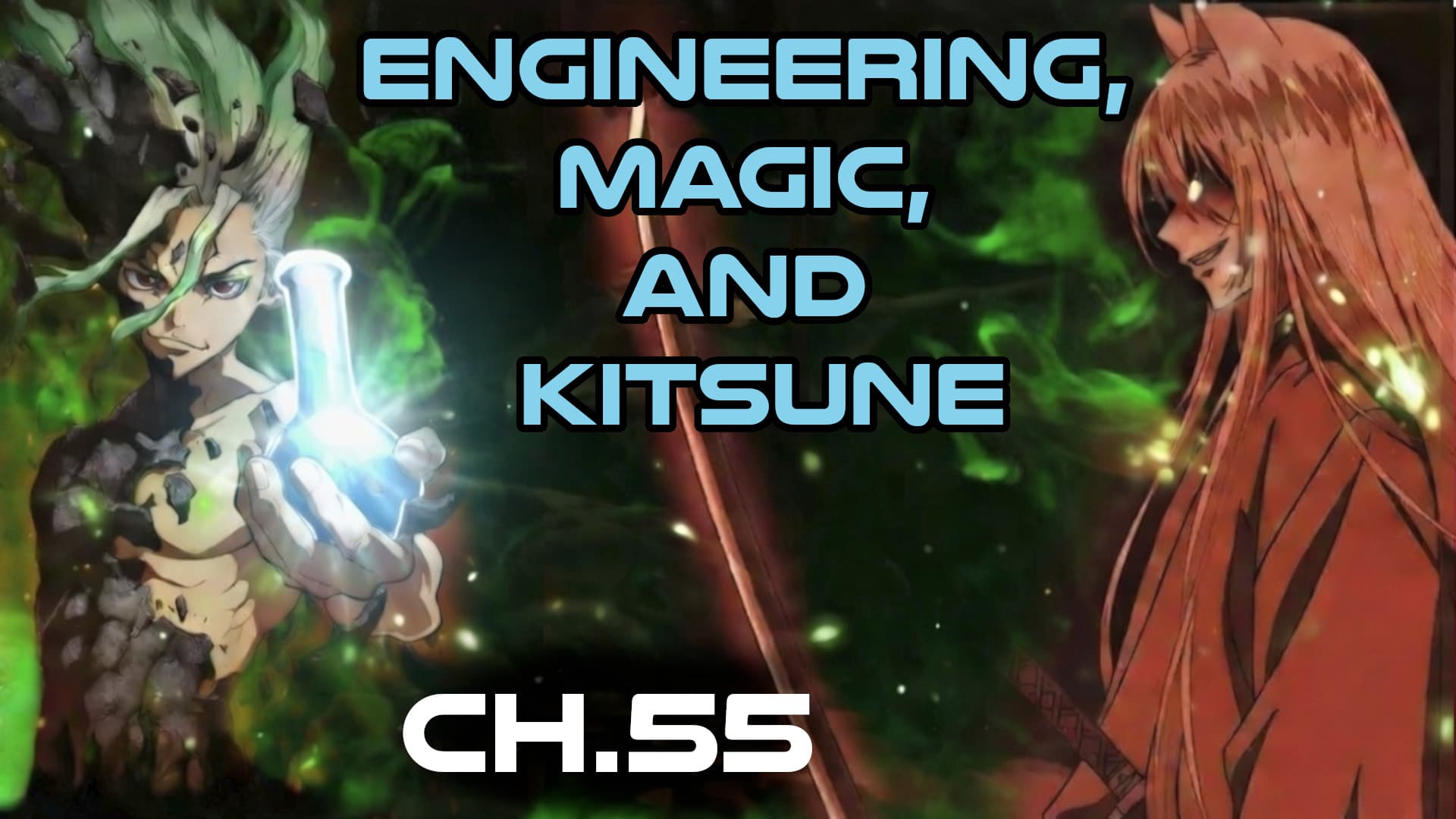Engineering Mafic and Kitsune ch.55 - ASN Humans Are Space Orcs , HFY and other stories cover