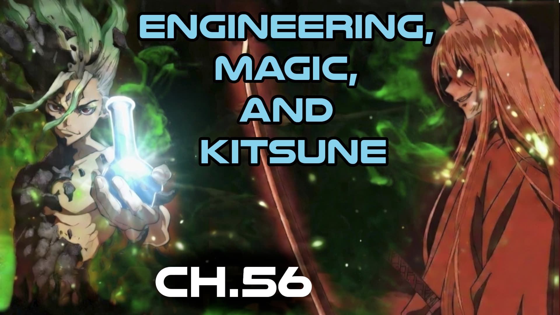 Engineering Magic and Kitsune ch.56 - ASN Humans Are Space Orcs , HFY and other stories cover