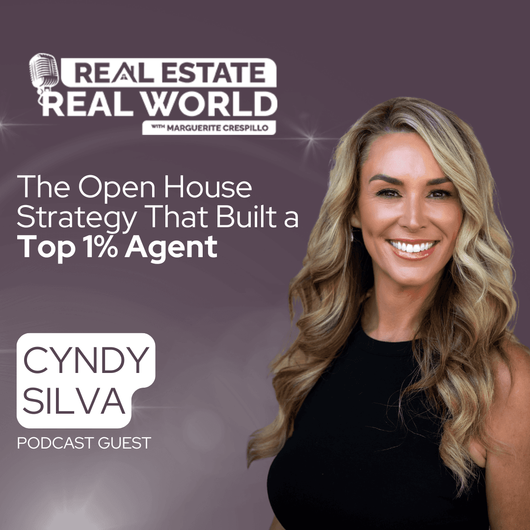 The Open House Strategy That Built a Top 1% Agent - Real Estate Real World cover