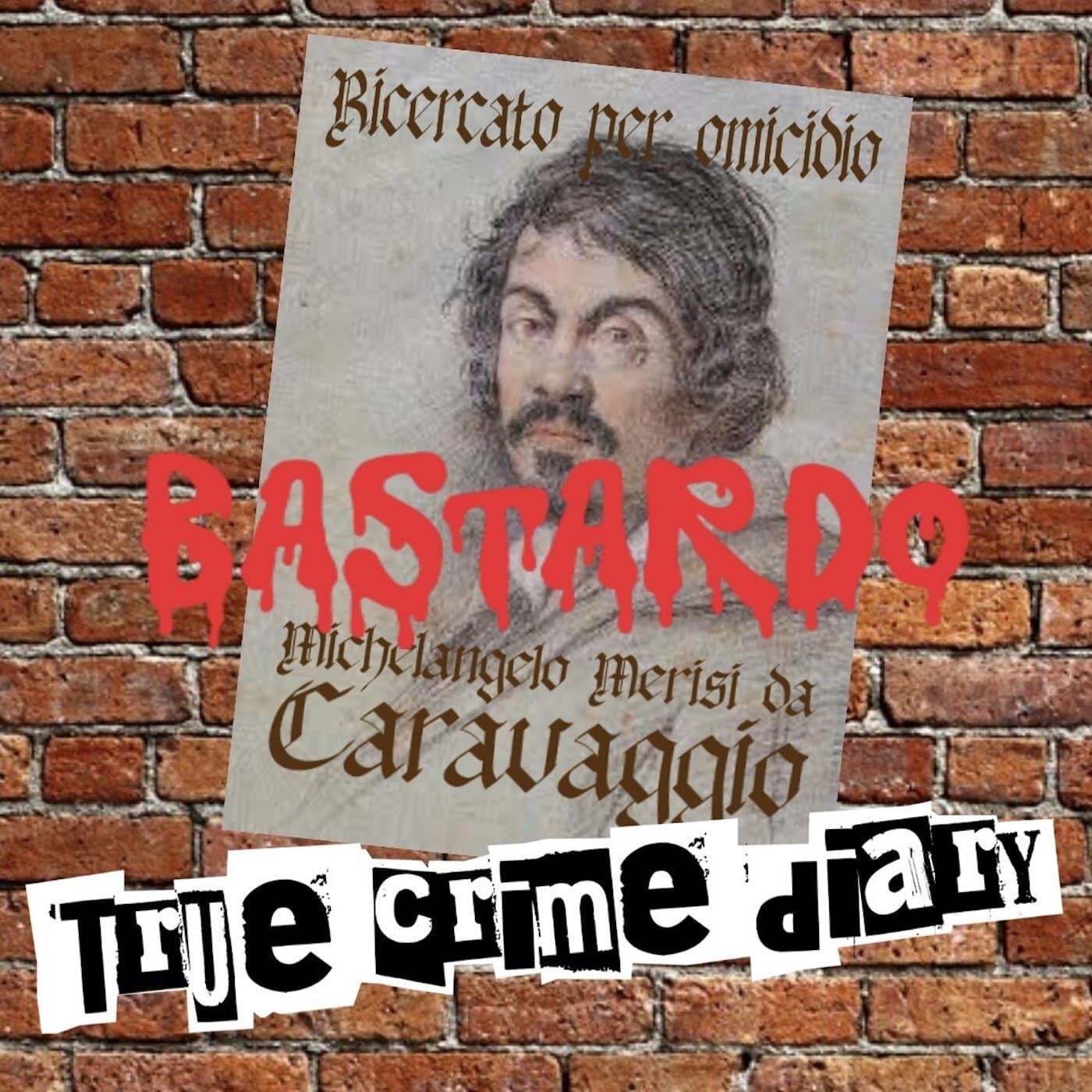 Caravaggio: Baroque 'n' Roll - True Crime Diary cover
