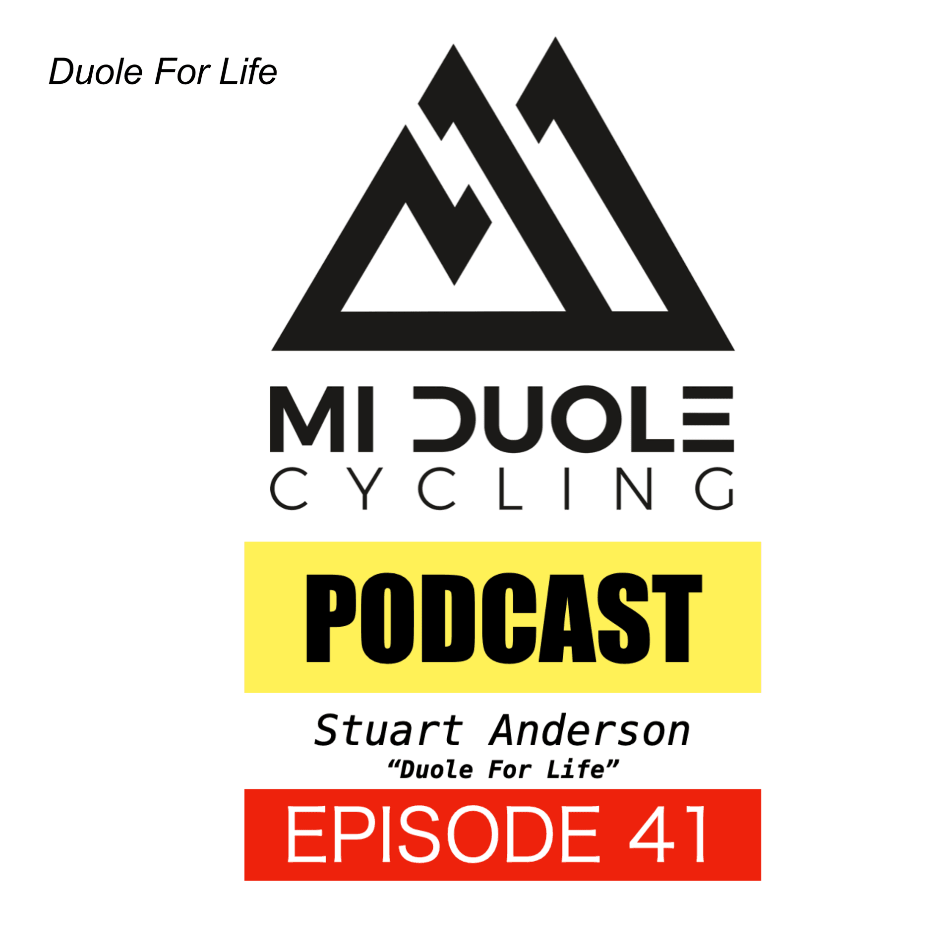 Duole For Life - Mi Duole Cycling Podcast cover