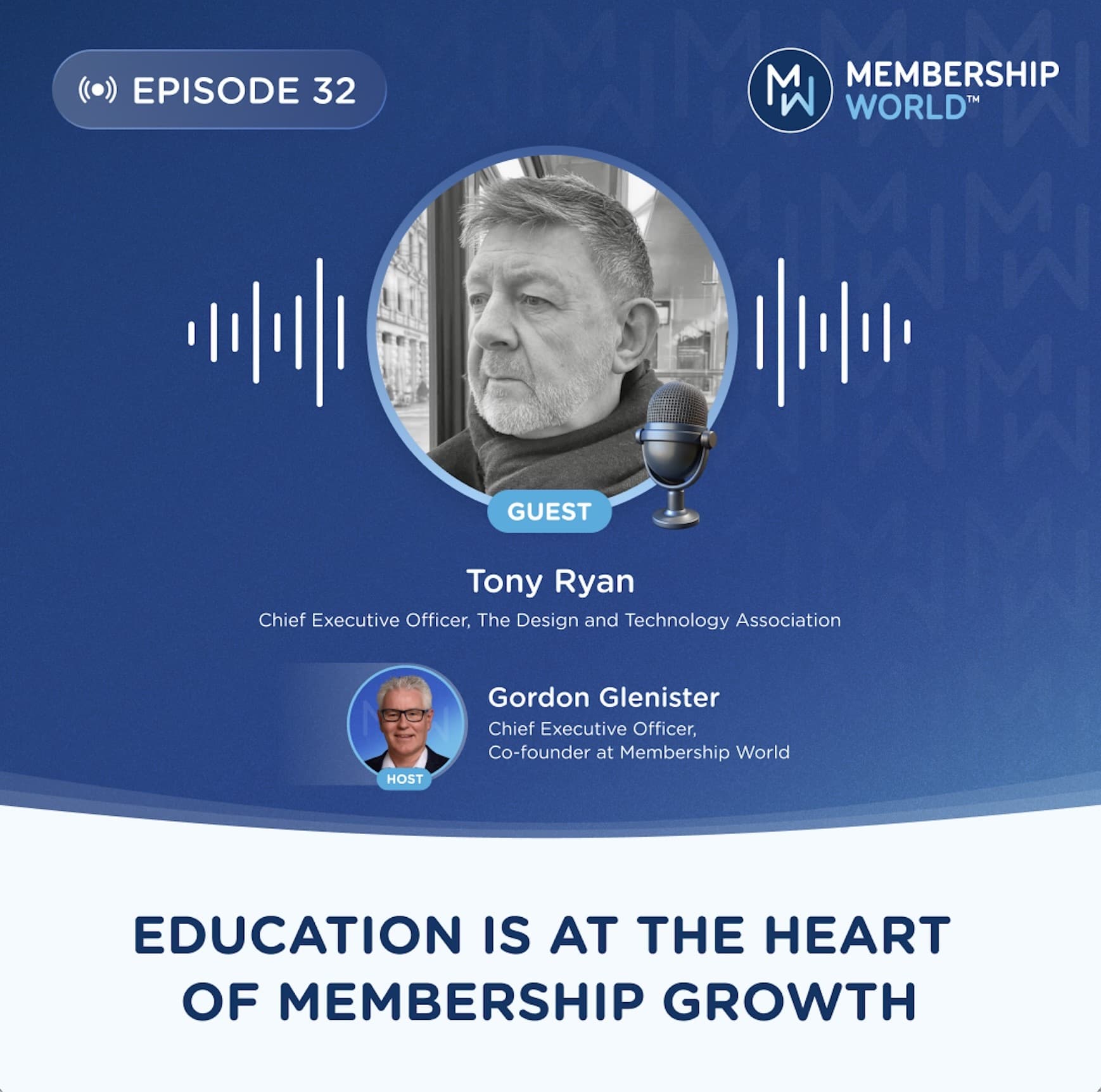 Tony Ryan - The Design & Technology Association - Membership World Podcast cover