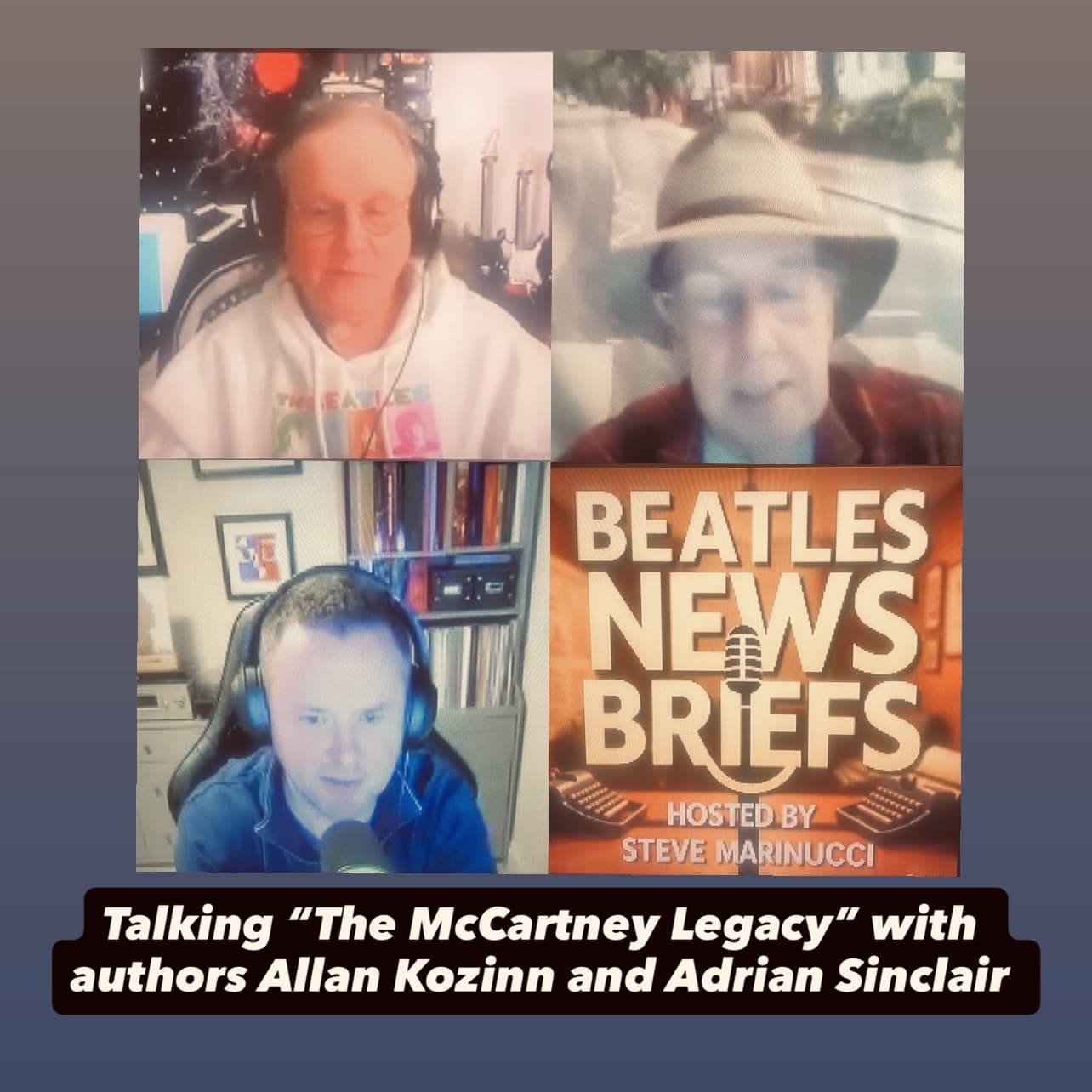 #115 - Inside "The McCartney Legacy" with Allan Kozinn and Adrian Sinclair - Beatles News Briefs cover