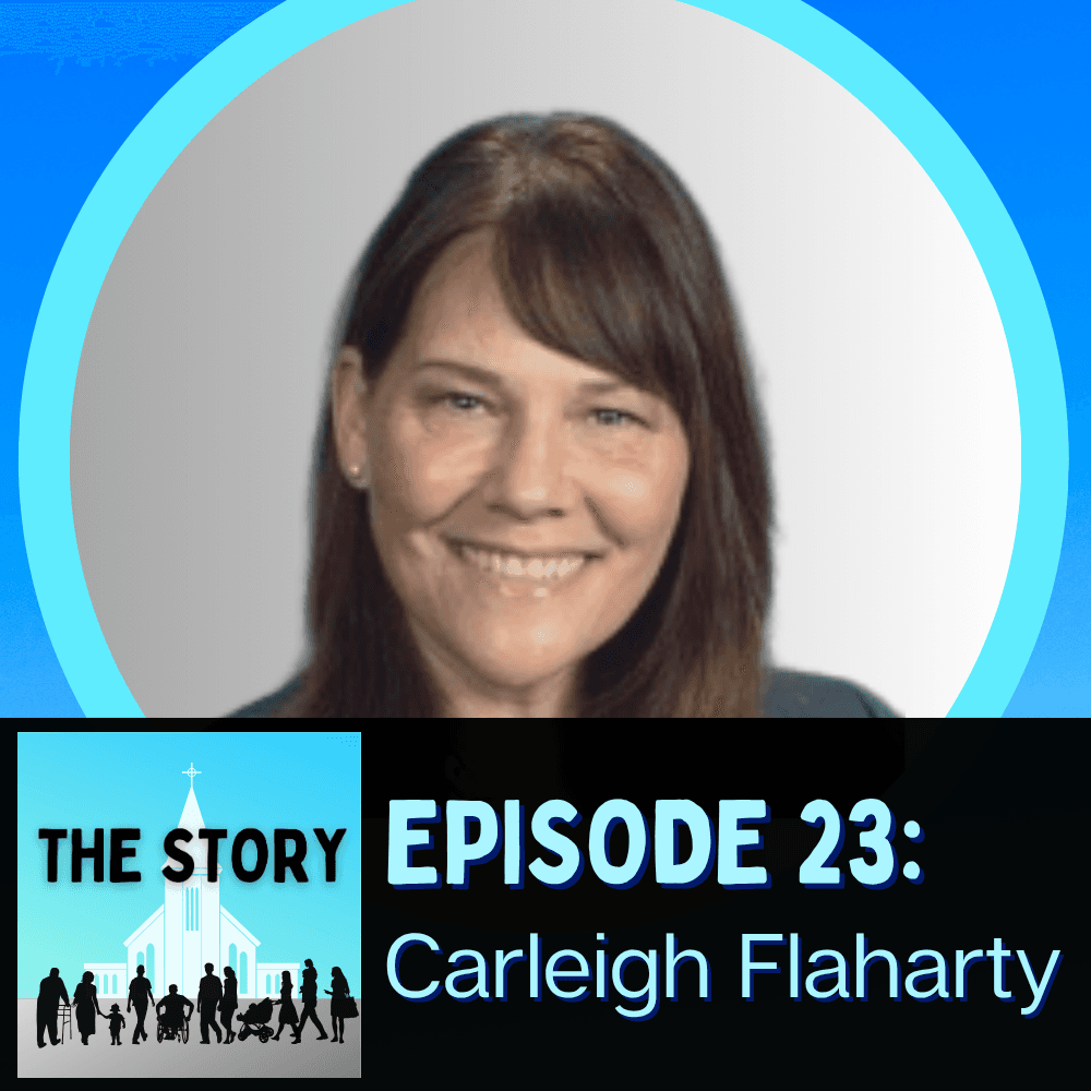 Episode 23: Carleigh Flaharty - The Story cover