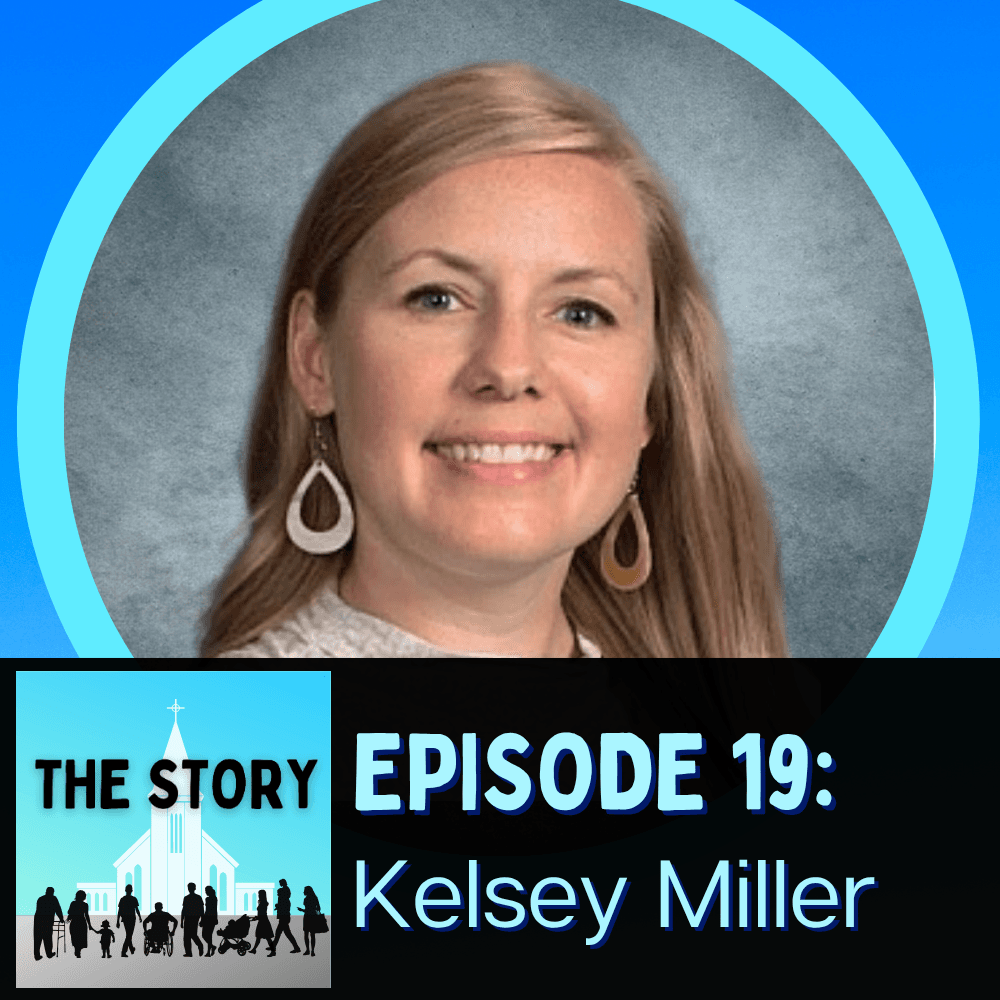 Episode 19: Kelsey Miller - The Story cover