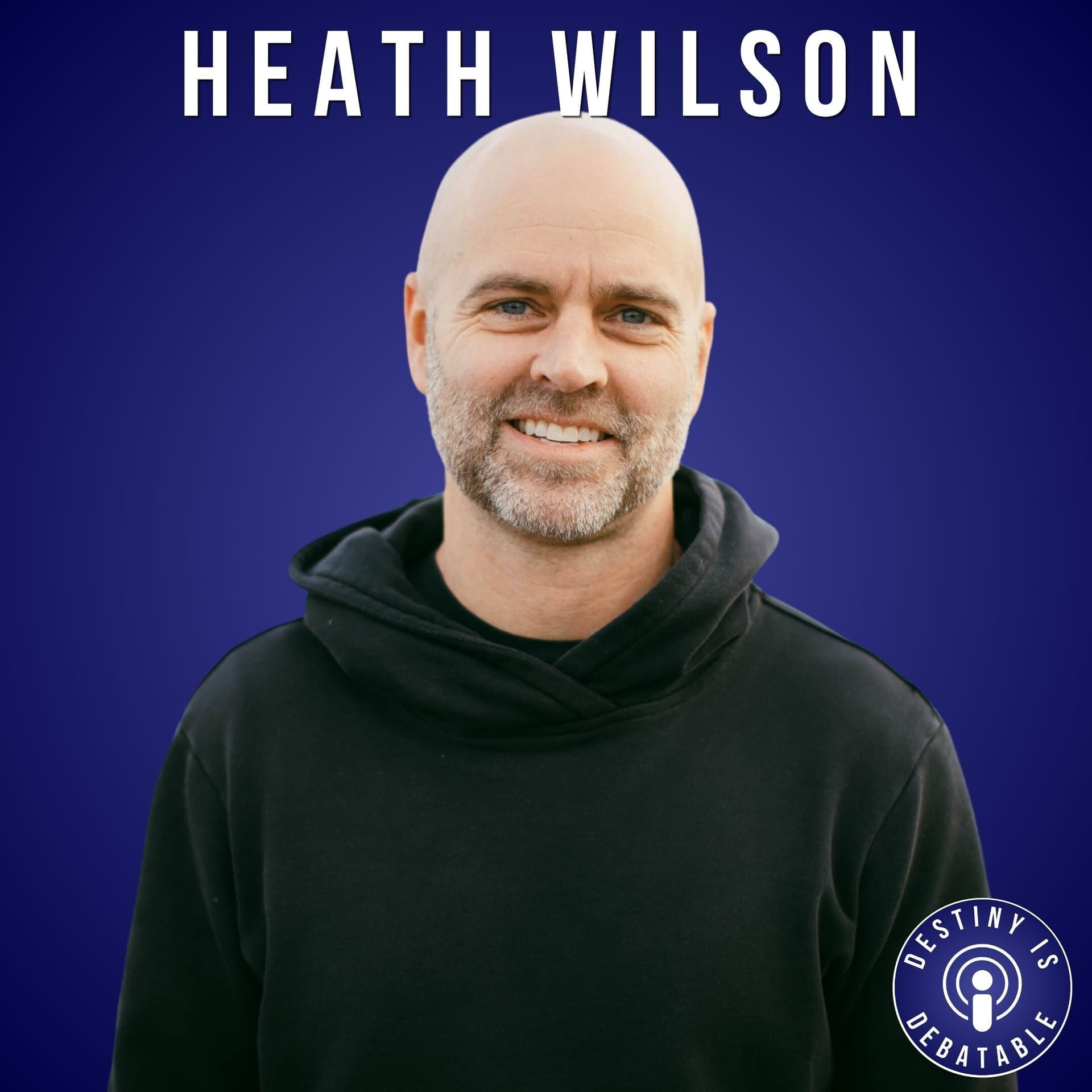 Less Screen Time and More Real Life with Heath Wilson and Aro - Destiny Is Debatable cover