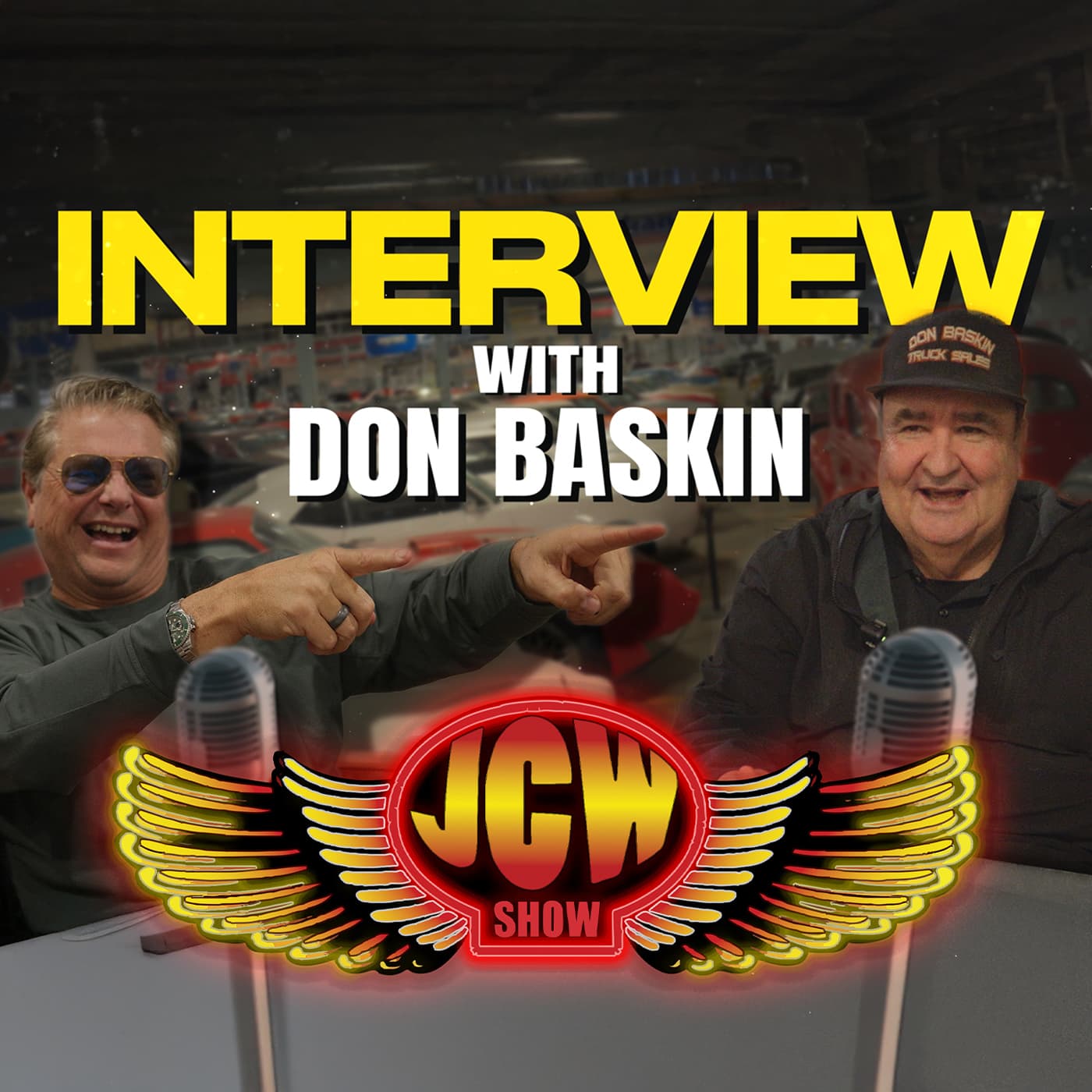 A JCW Show Special: Meet Don Baskin - The John Clay Wolfe Show cover
