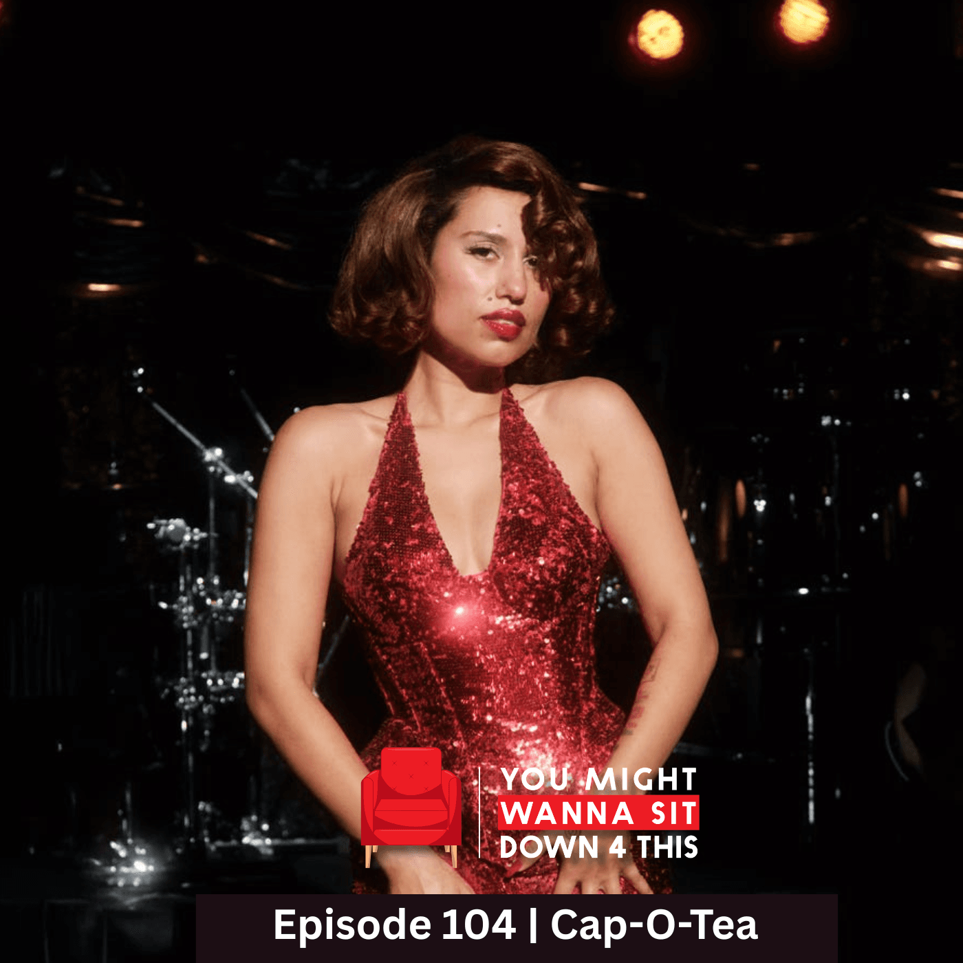 Episode 104 | Cap-O-Tea (DJXP feat. EverythingOShauN & Trivelle Simpson) - You Might Wanna Sit Down 4 This cover