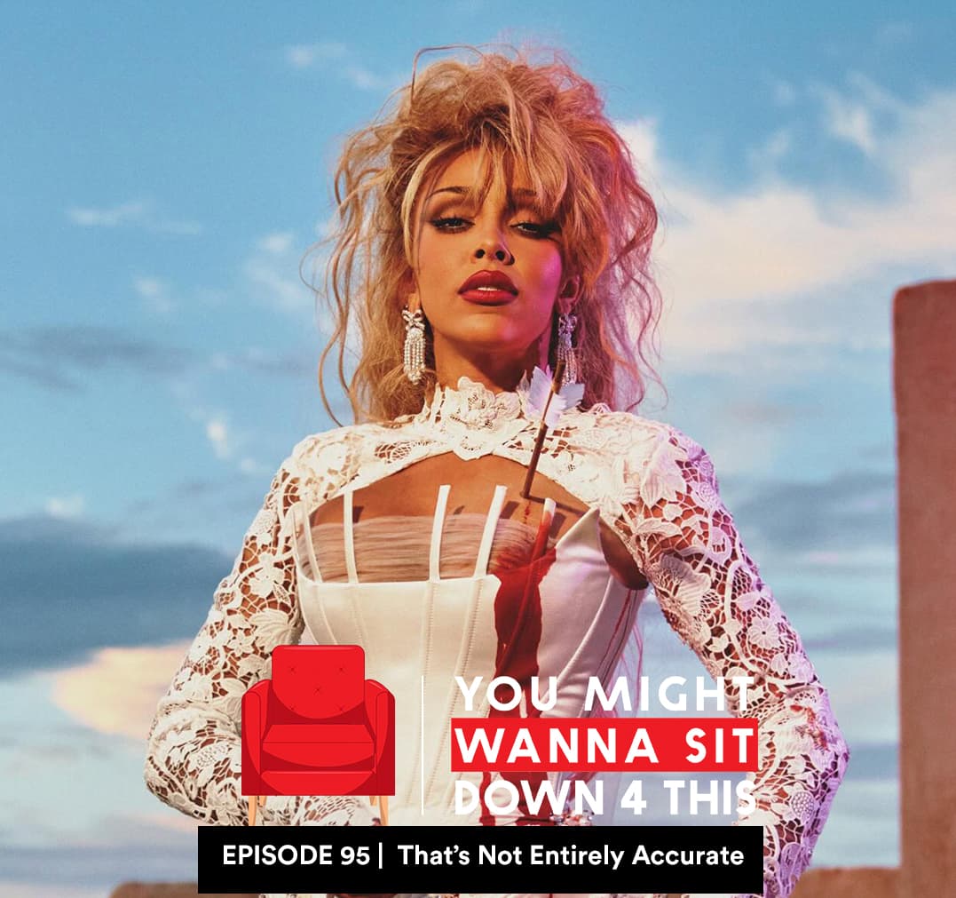 Episode 95 | That's Not Entirely Accurate (DJXP feat. EverythingOShauN & Trivelle Simpson) - You Might Wanna Sit Down 4 This cover