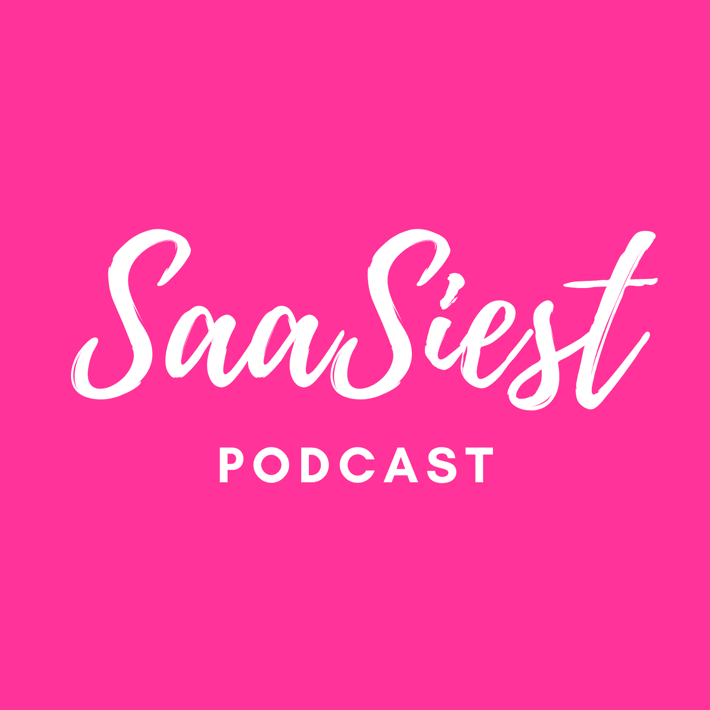 The SaaSiest Podcast cover