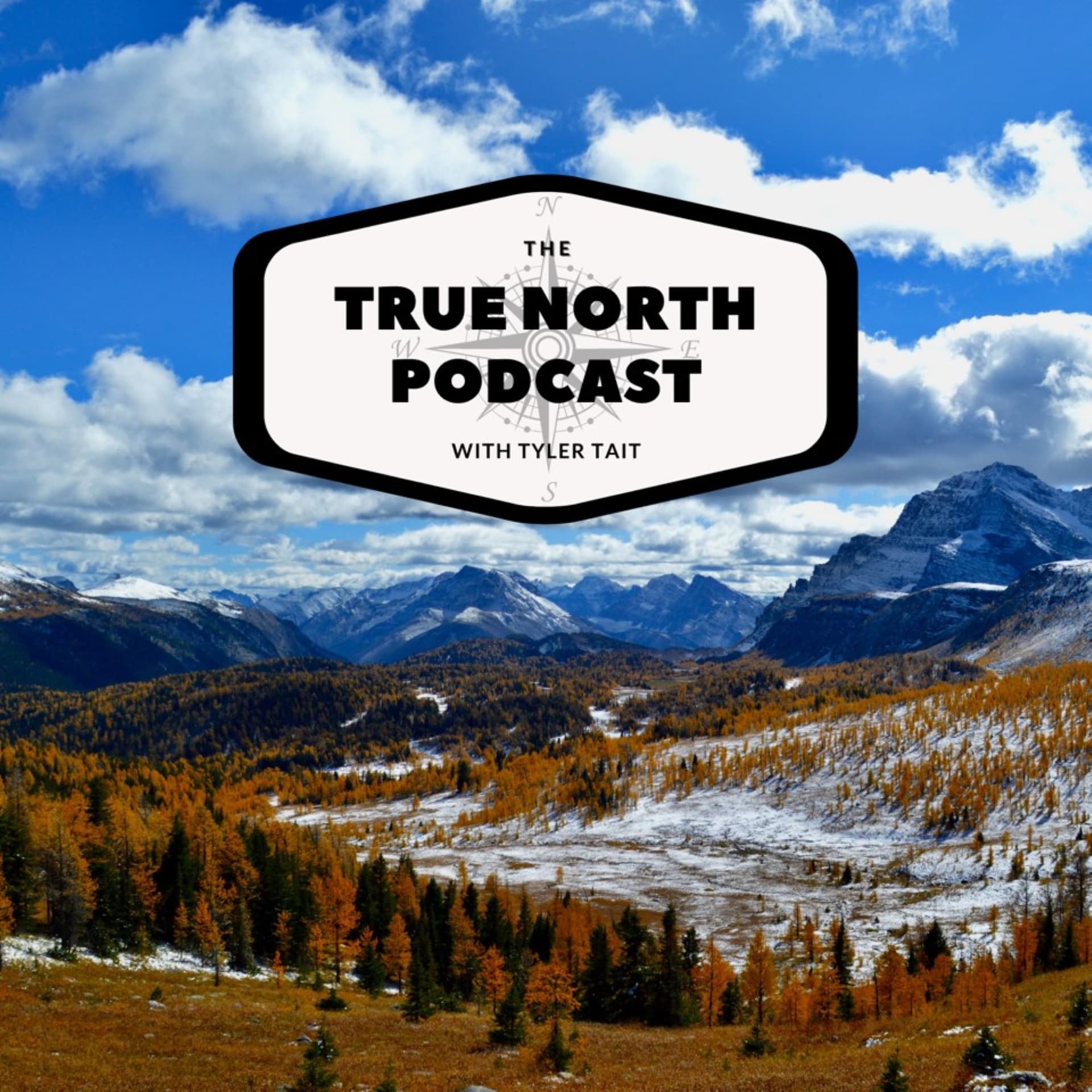 The True North Podcast with Tyler Tait cover