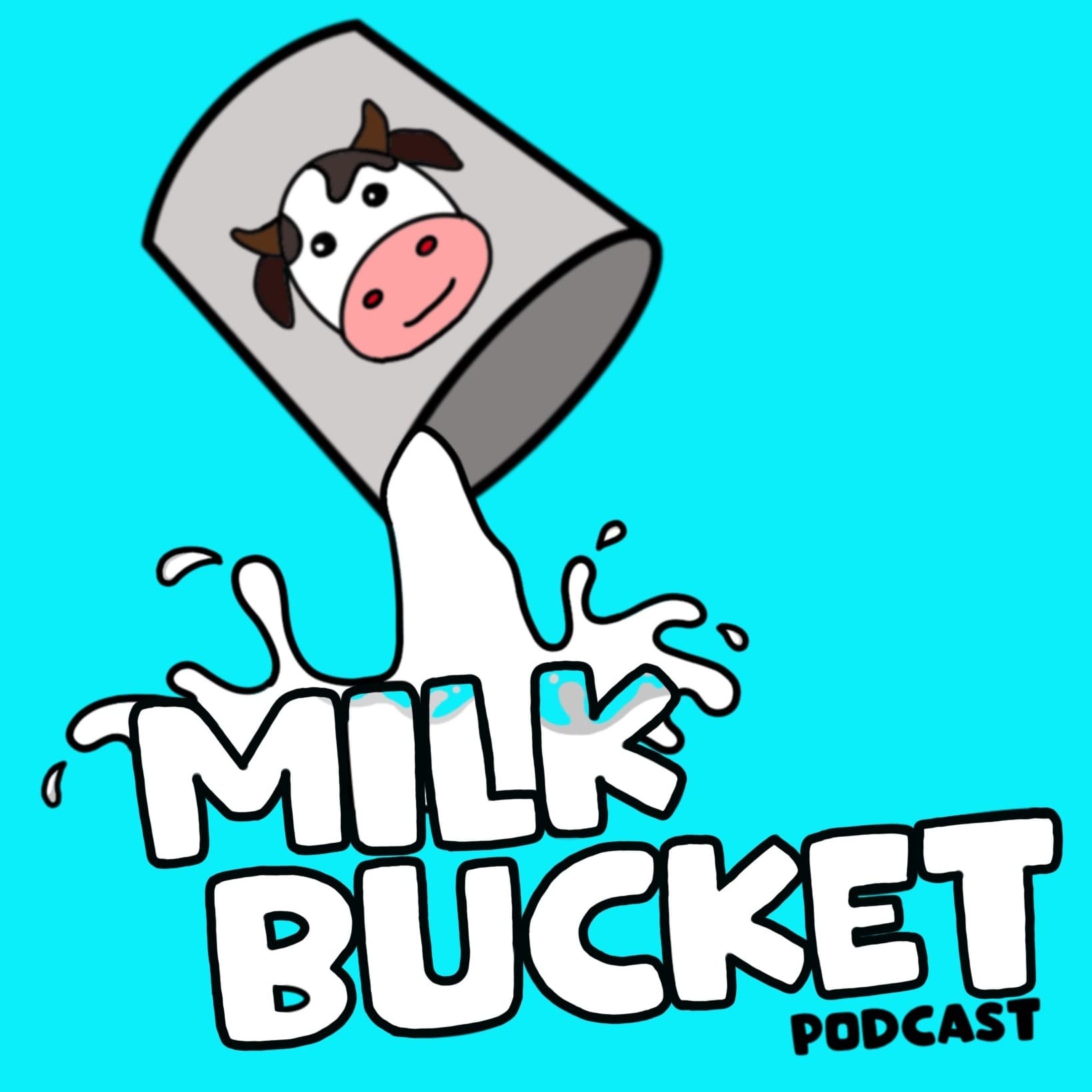 Milk Bucket Podcast cover