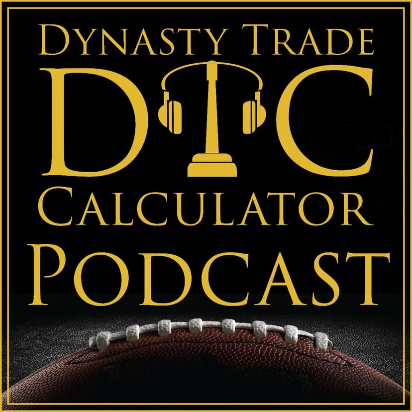 Dynasty Trade Calculator Podcast cover