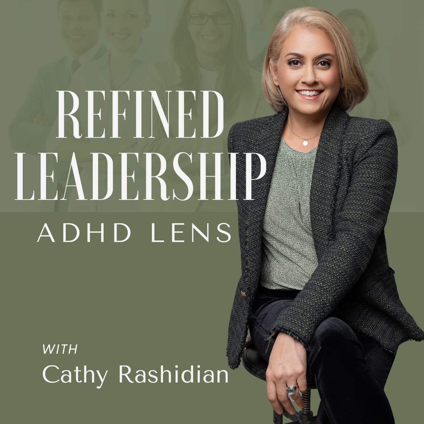 Refined Leadership - ADHD Lens cover