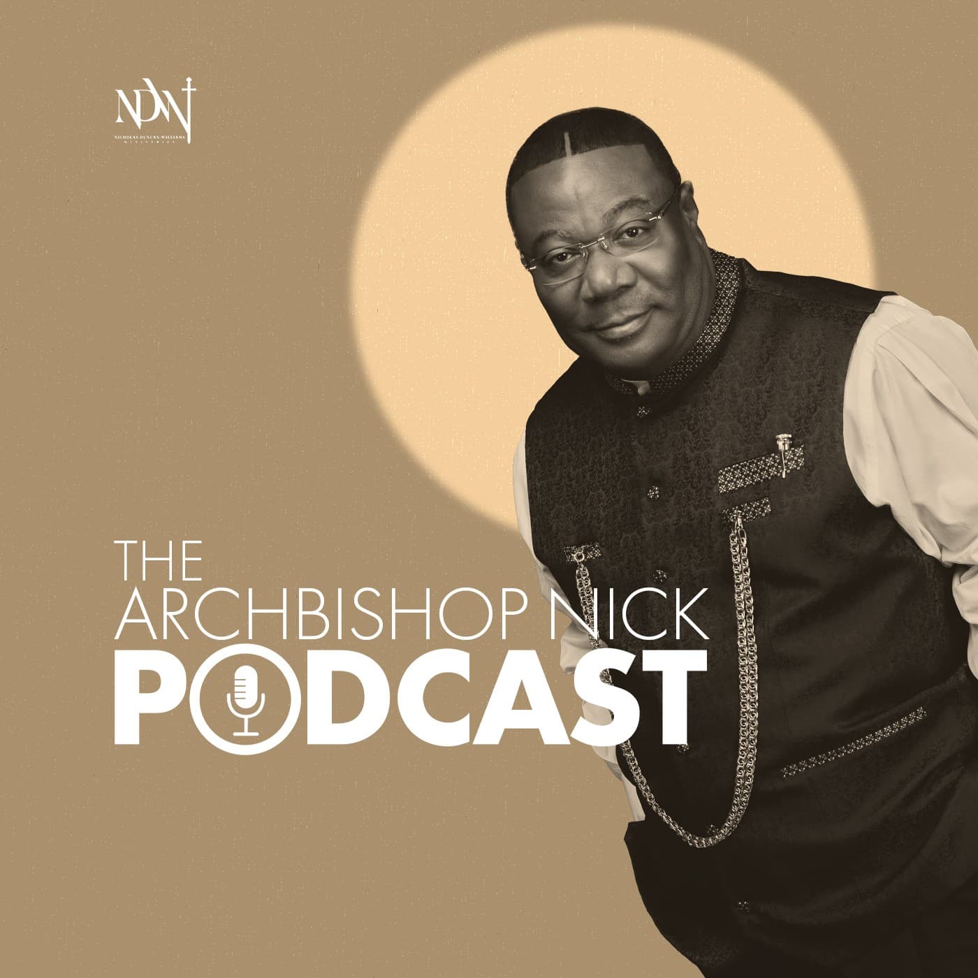 Understanding The Times - The Archbishop Nicholas Duncan-Williams Podcast cover