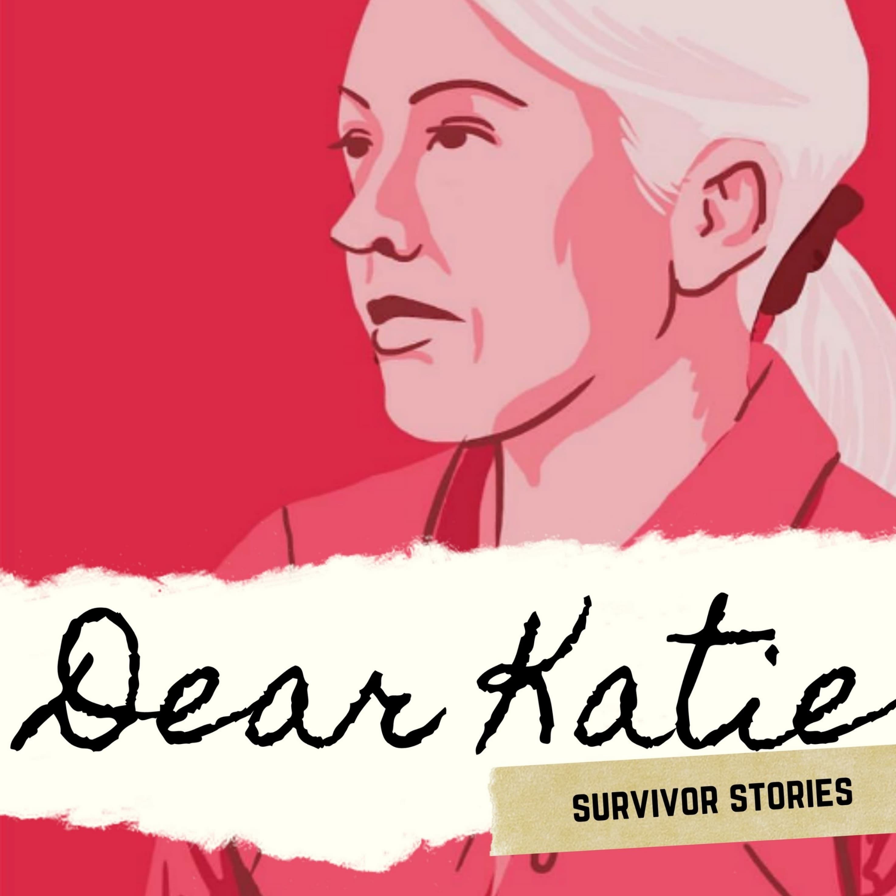 Dear Katie: Survivor Stories cover