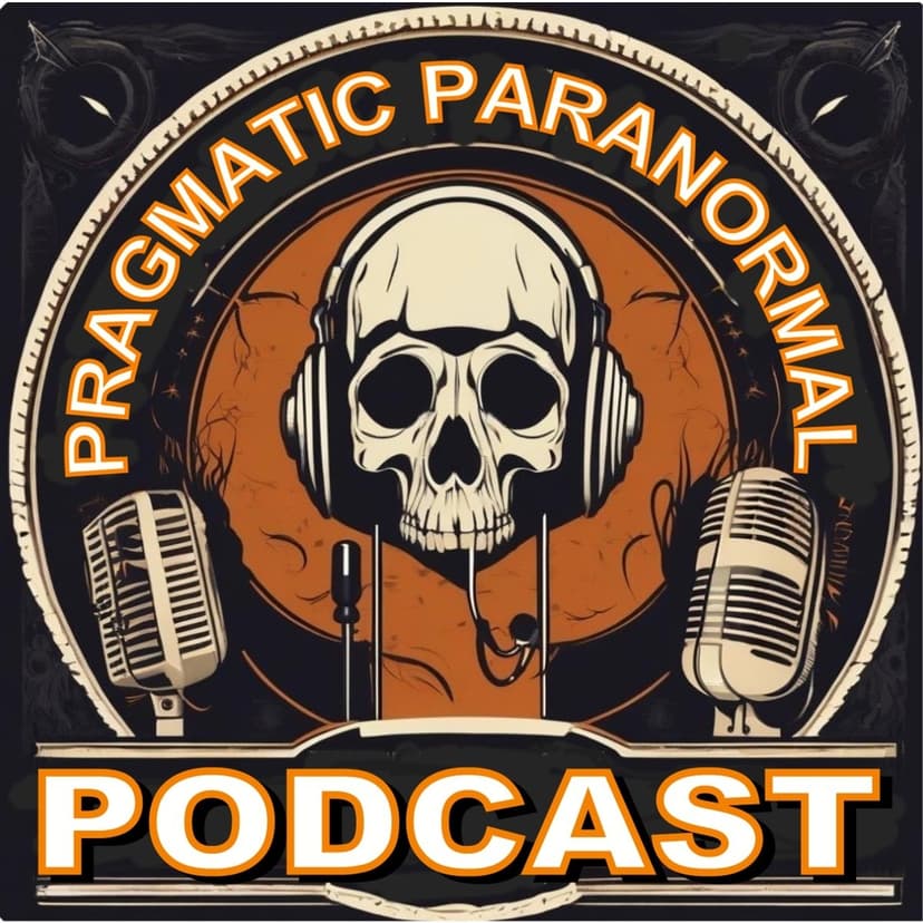 PRAGMATIC PARANORMAL PODCAST cover