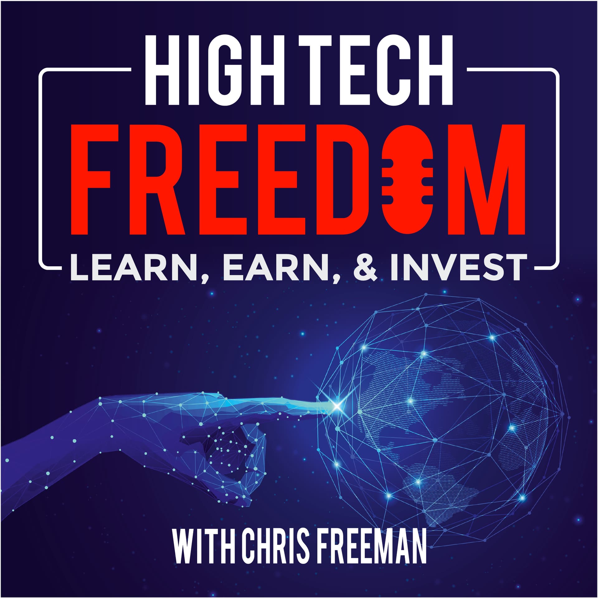 High Tech Freedom Sales Podcast cover