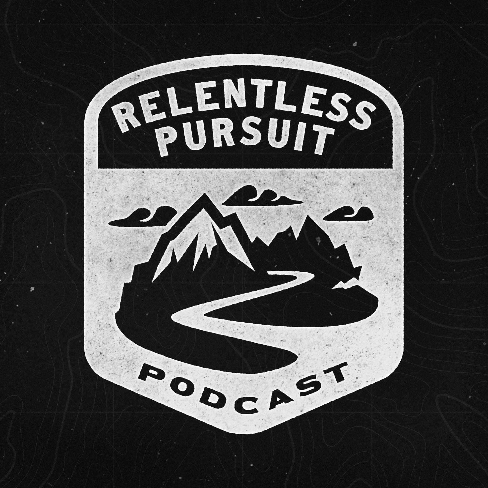 Relentless Pursuit Podcast cover